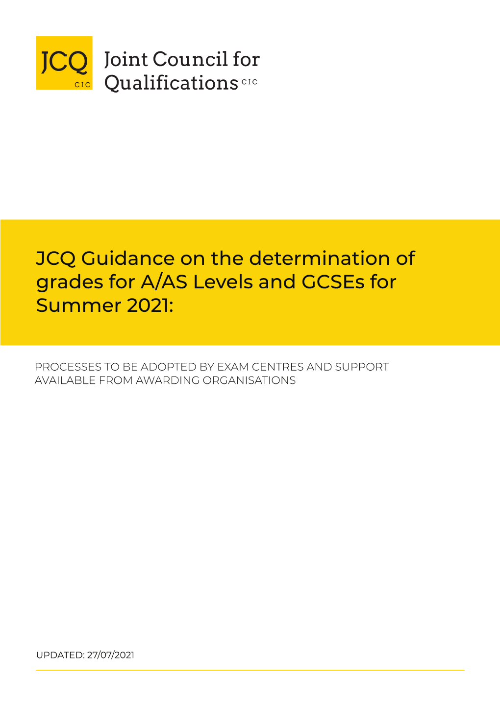 JCQ Guidance on the Determination of Grades for A/AS Levels and Gcses