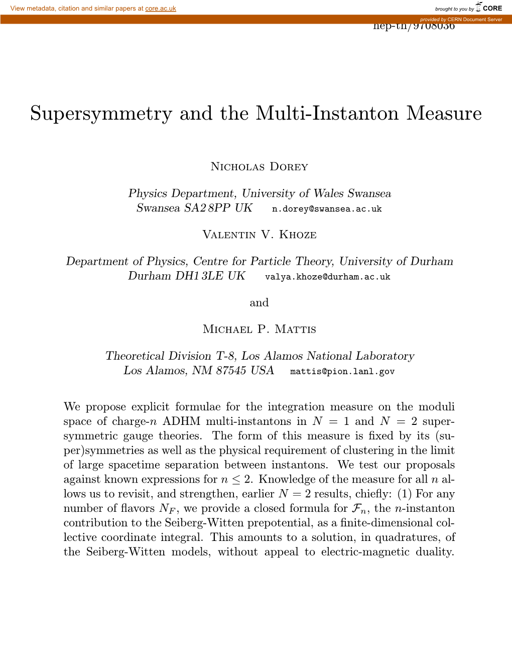 Supersymmetry and the Multi-Instanton Measure