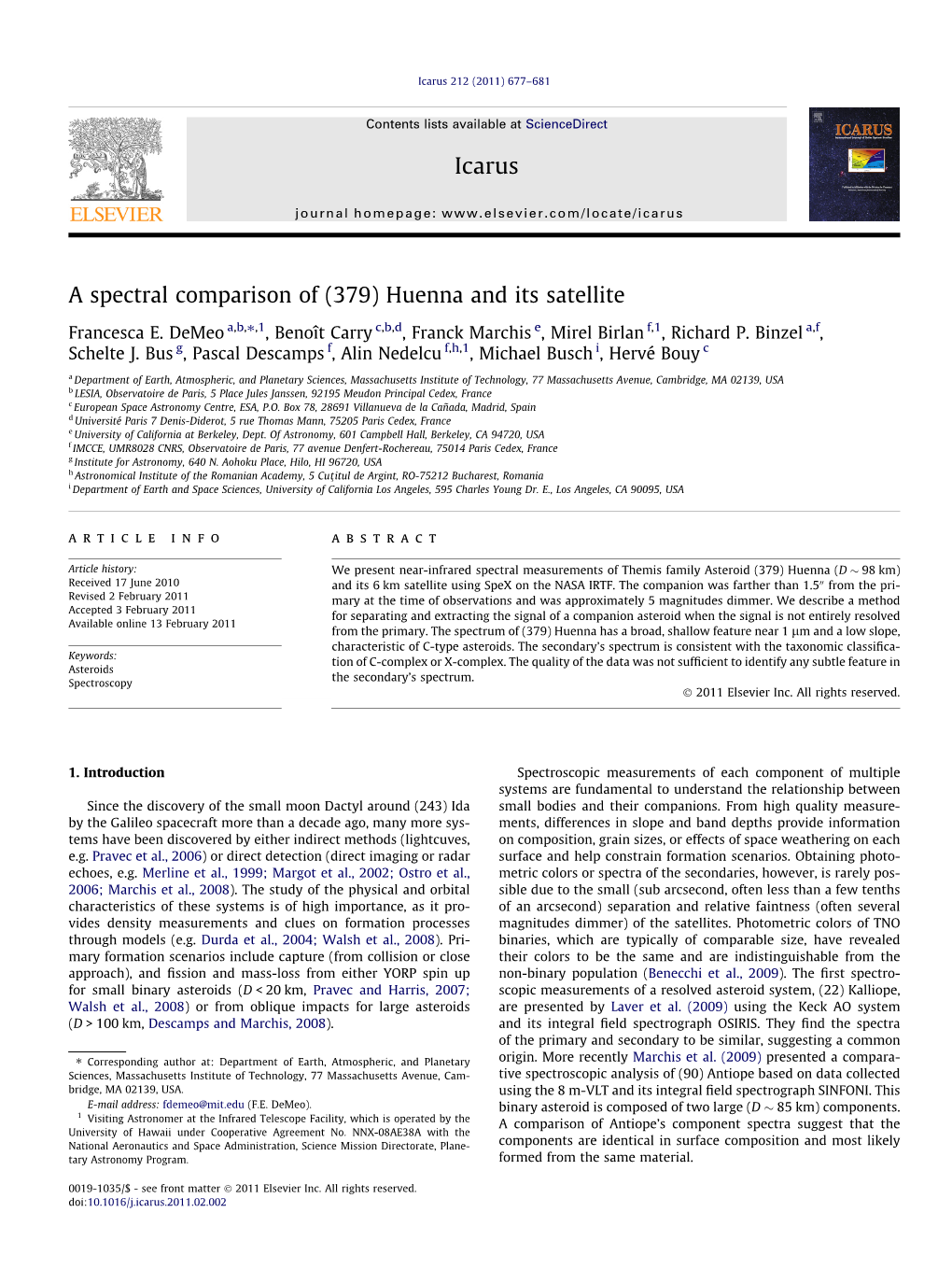 A Spectral Comparison of (379) Huenna and Its Satellite ⇑ Francesca E