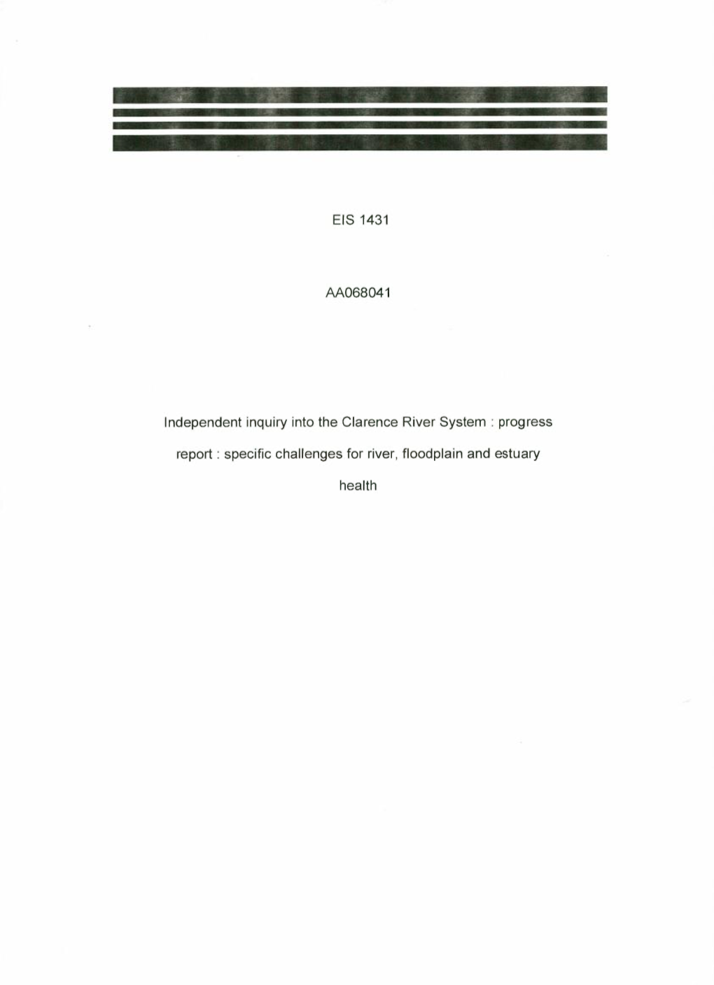 EIS 1431 Independent Inquiry Into the Clarence River System