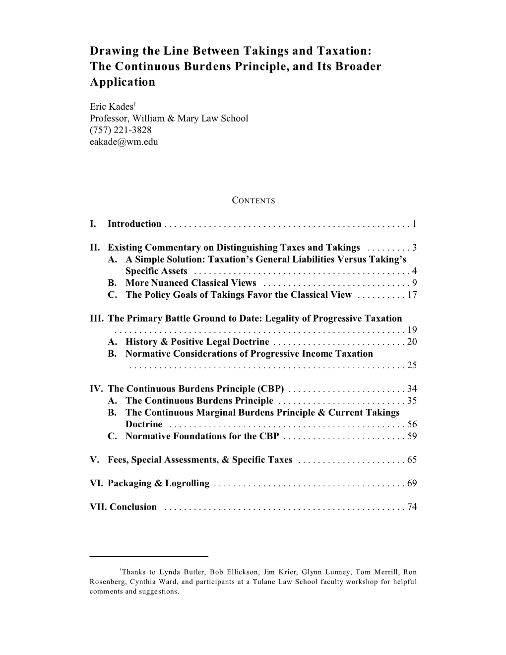 Drawing the Line Between Takings and Taxation: the Continuous Burdens Principle, and Its Broader Application