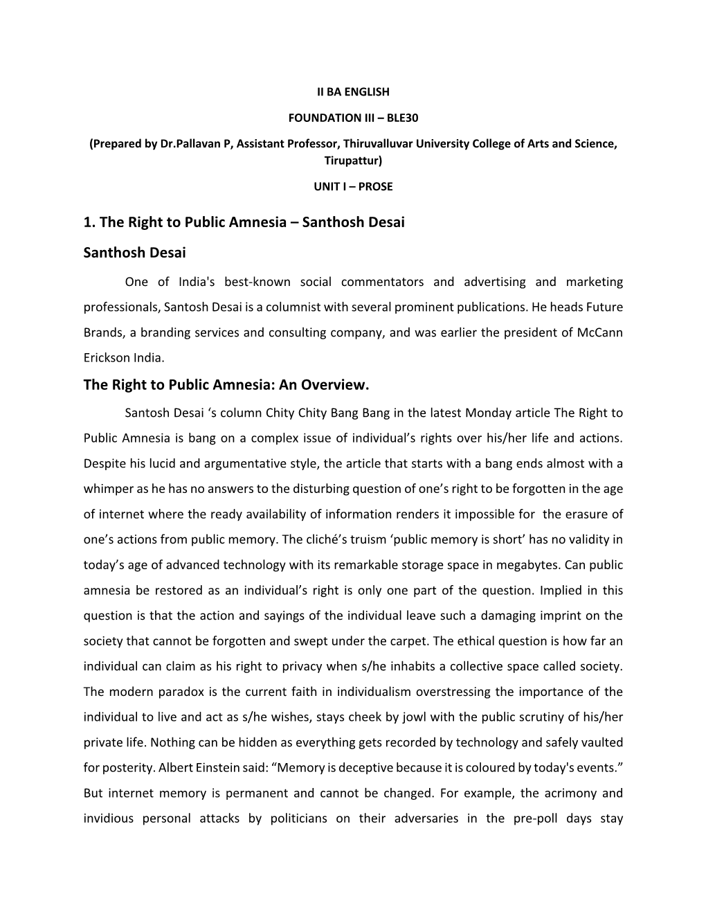 1. the Right to Public Amnesia – Santhosh Desai Santhosh Desai