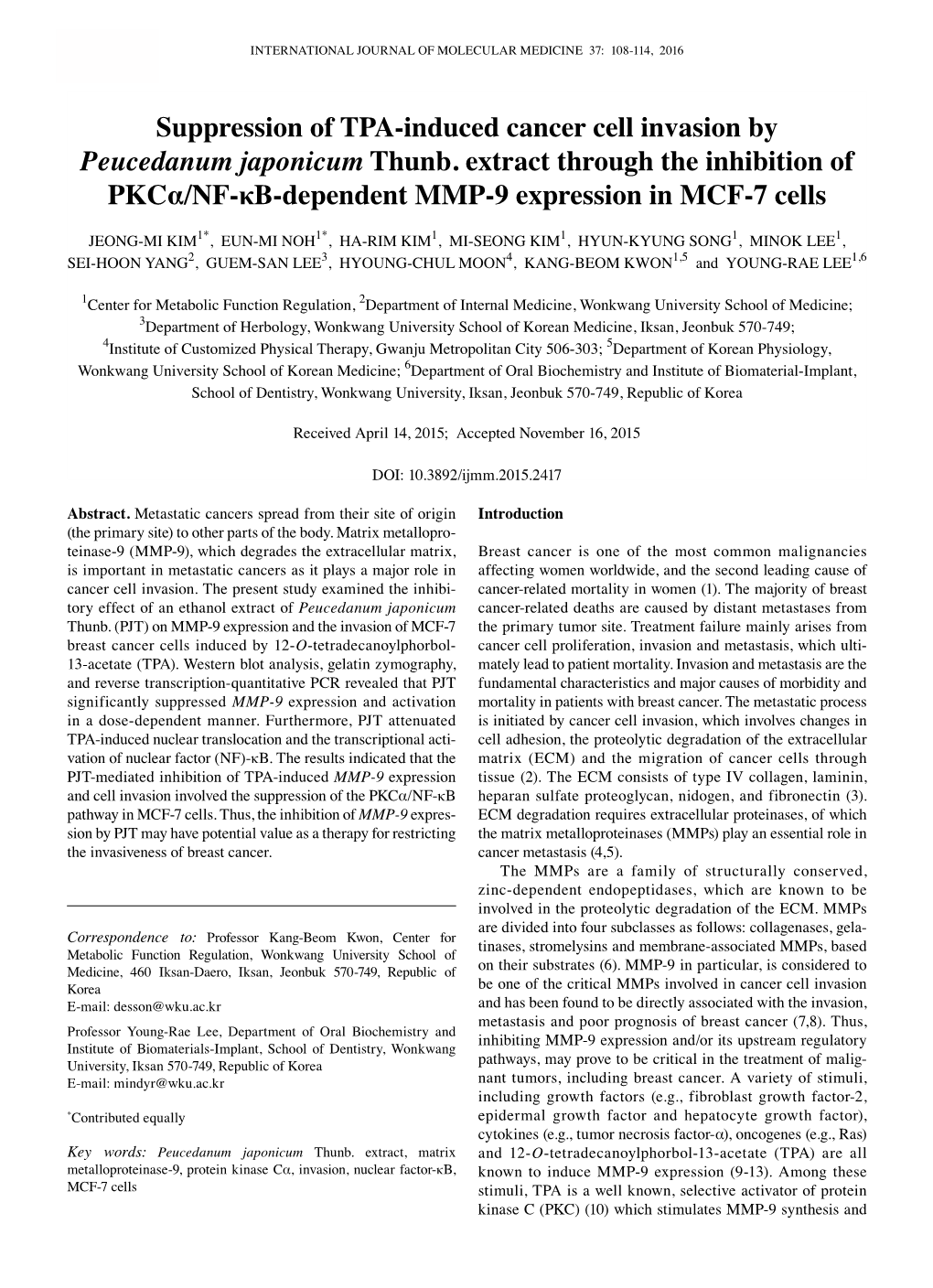 Suppression of TPA-Induced Cancer Cell Invasion by Peucedanum Japonicum Thunb. Extract Through the Inhibition of Pkcα/NF-Κb-Dependent MMP-9 Expression in MCF-7 Cells