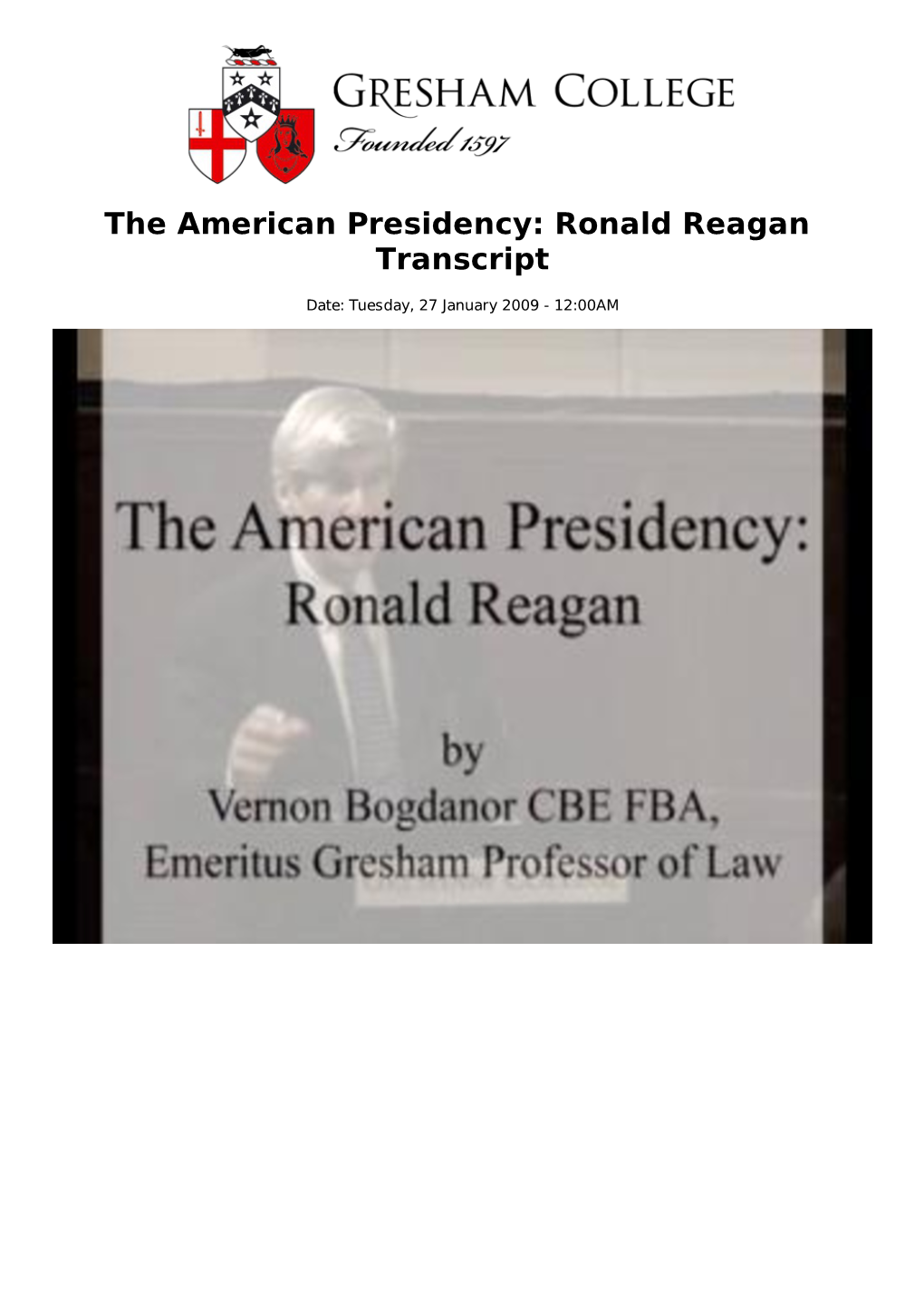 The American Presidency: Ronald Reagan Transcript