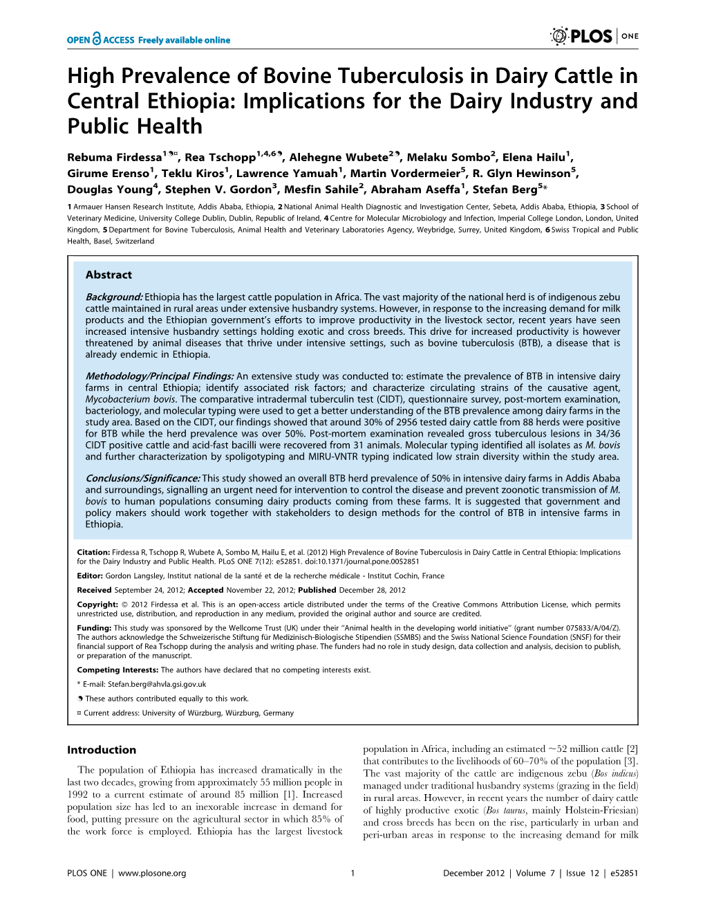 High Prevalence of Bovine Tuberculosis in Dairy Cattle in Central Ethiopia: Implications for the Dairy Industry and Public Health