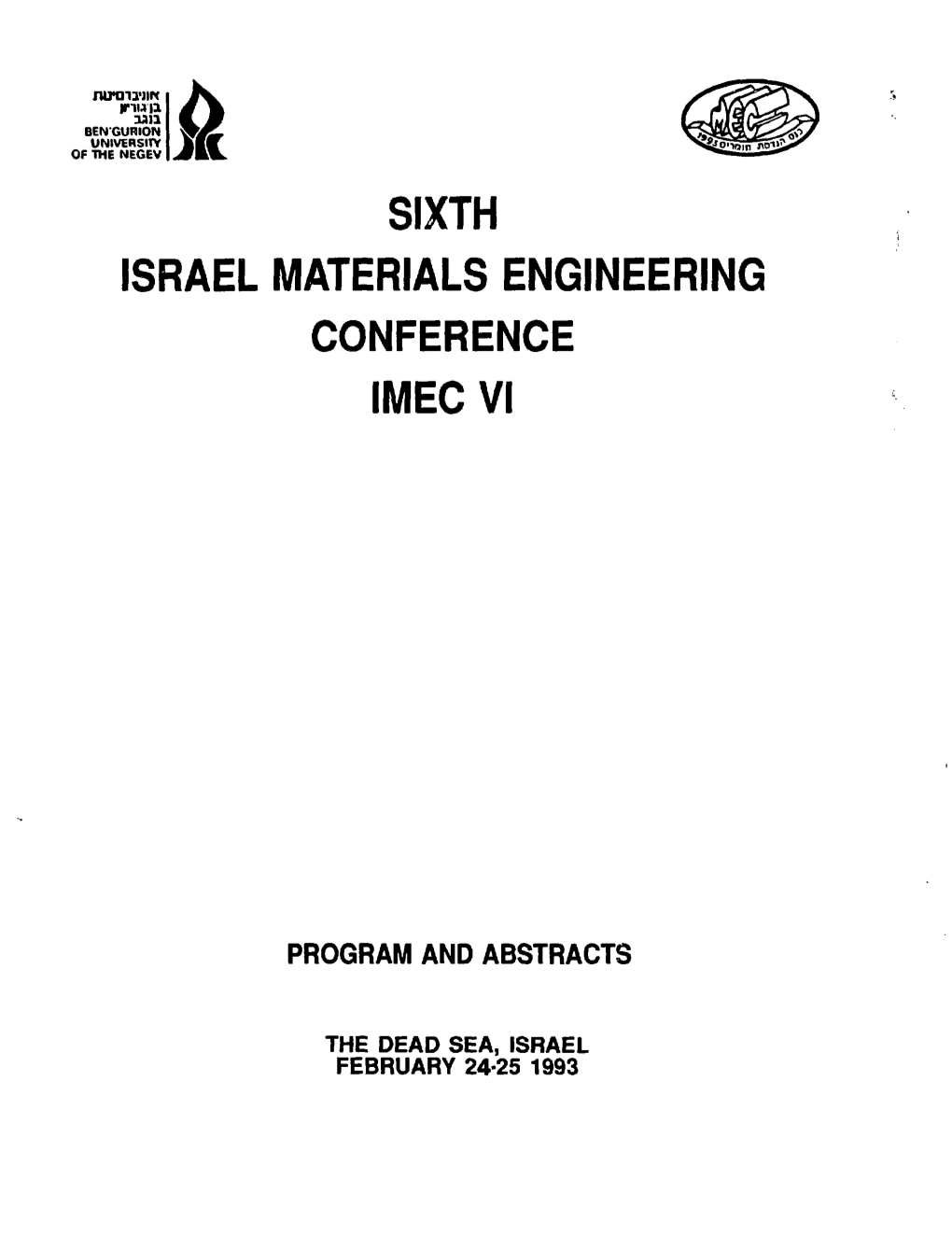Sixth Israel Materials Engineering Conference Imec Vi