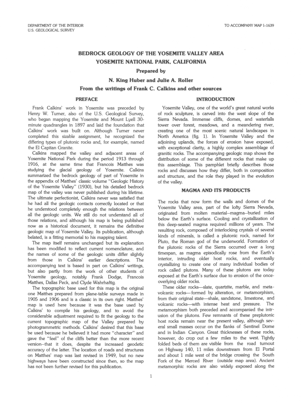 BEDROCK GEOLOGY of the YOSEMITE VALLEY AREA YOSEMITE NATIONAL PARK, CALIFORNIA Prepared by N