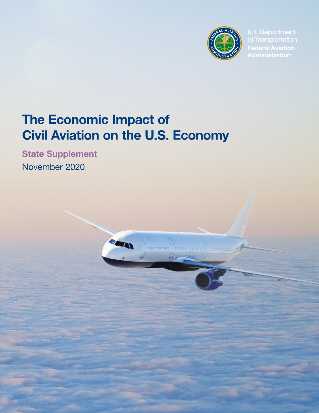 The Economic Impact of Civil Aviation on the U.S. Economy