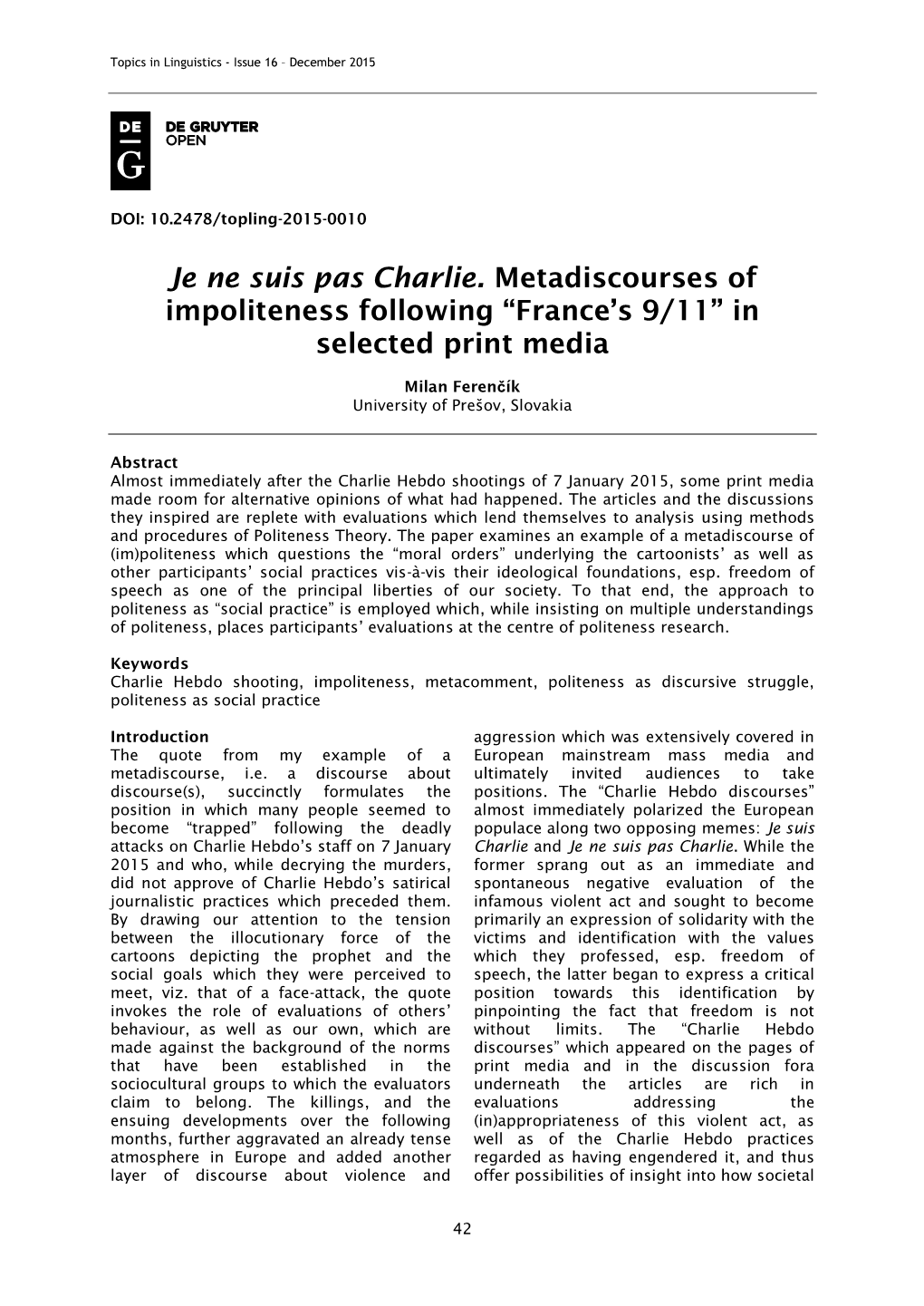 Je Ne Suis Pas Charlie. Metadiscourses of Impoliteness Following “France’S 9/11” in Selected Print Media
