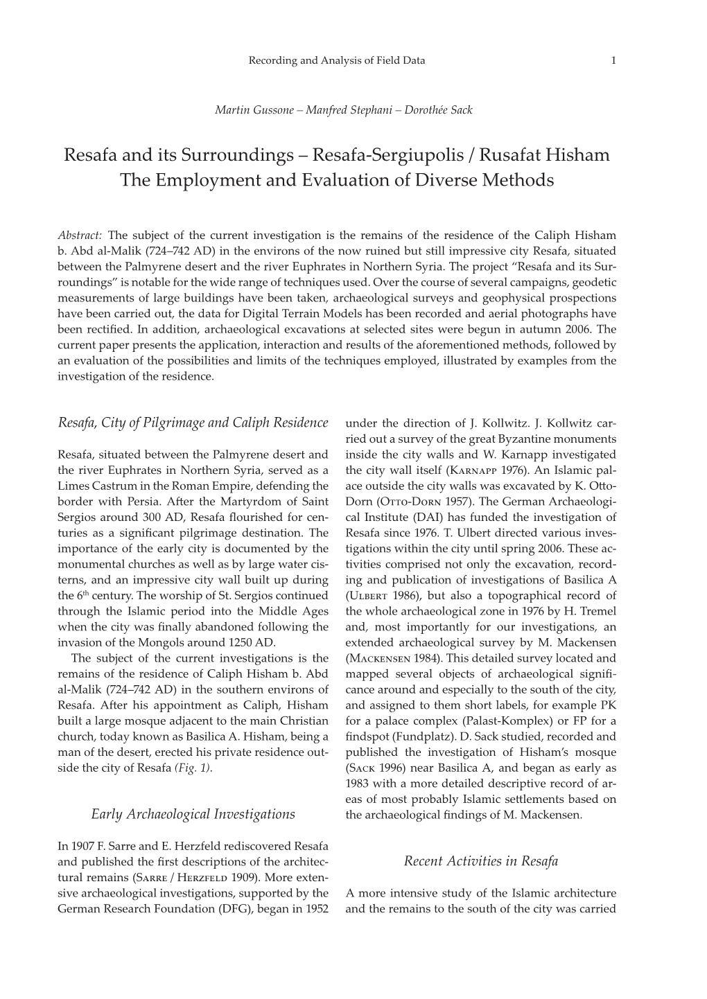 Resafa and Its Surroundings – Resafa-Sergiupolis / Rusafat Hisham the Employment and Evaluation of Diverse Methods