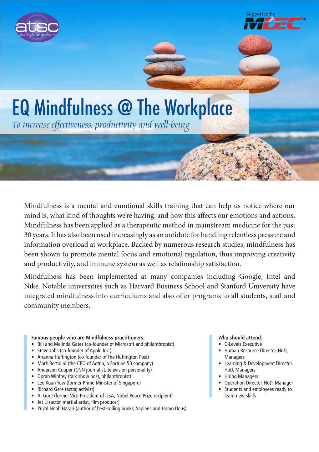 EQ Mindfulness @ the Workplace to Increase Effectiveness, Productivity and Well-Being