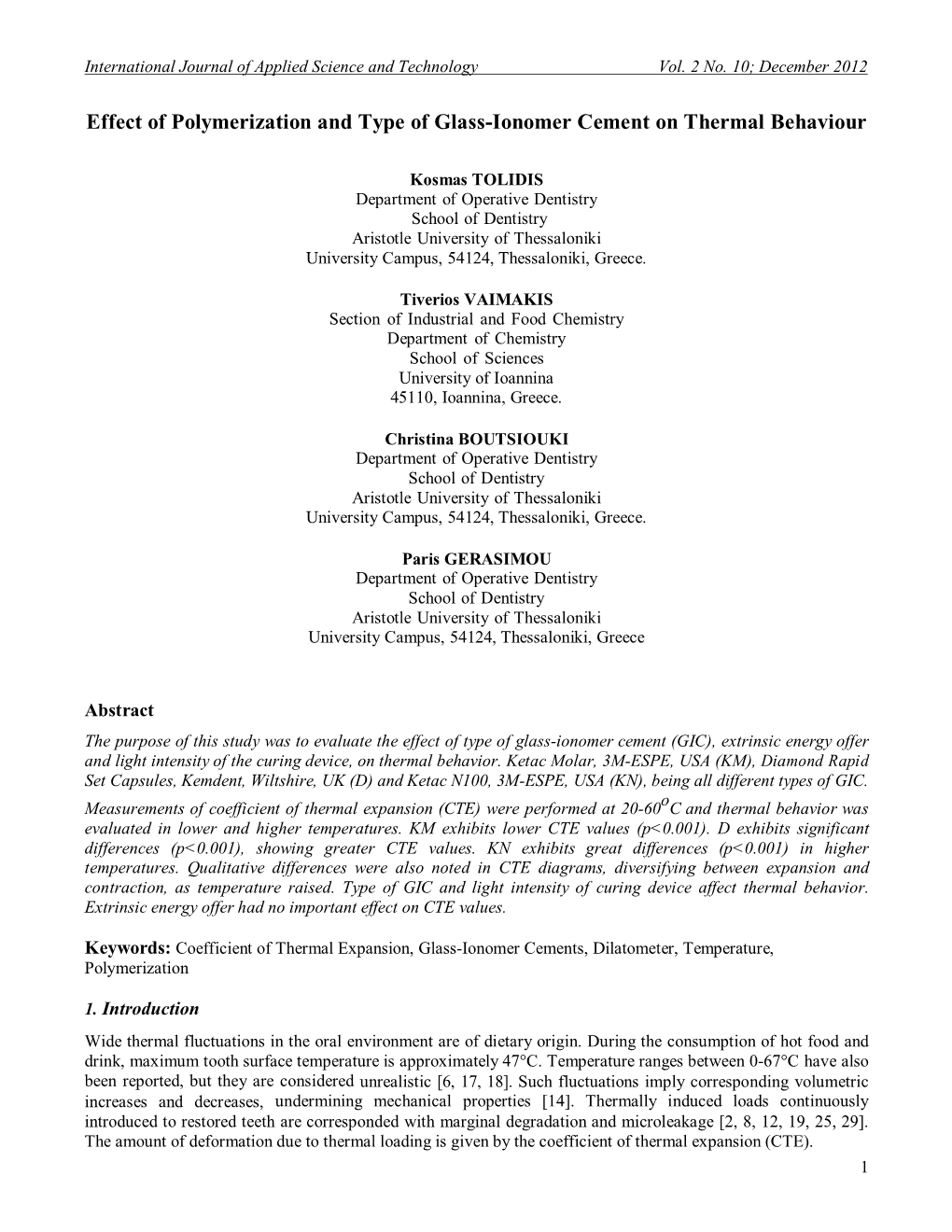 Effect of Polymerization and Type of Glass-Ionomer Cement on Thermal Behaviour