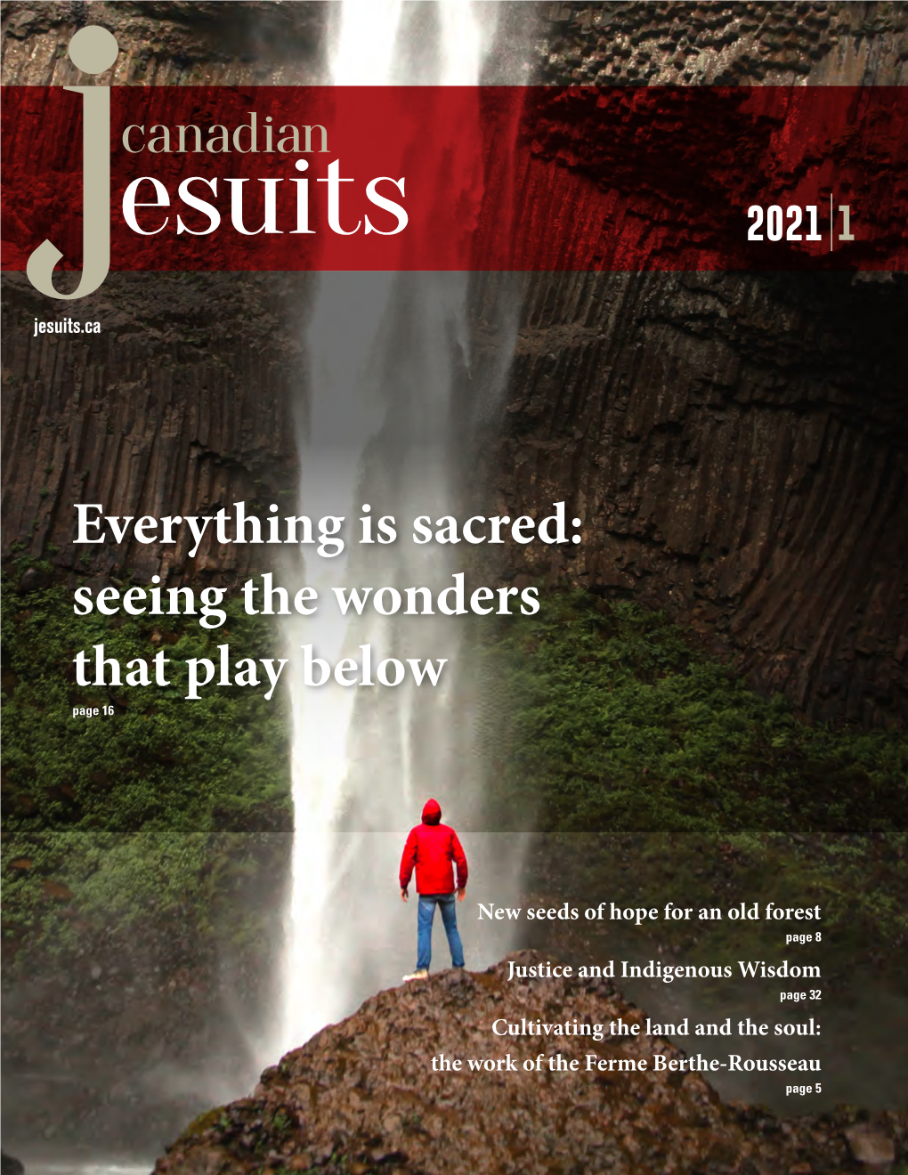 Everything Is Sacred: Seeing the Wonders That Play Below Page 16