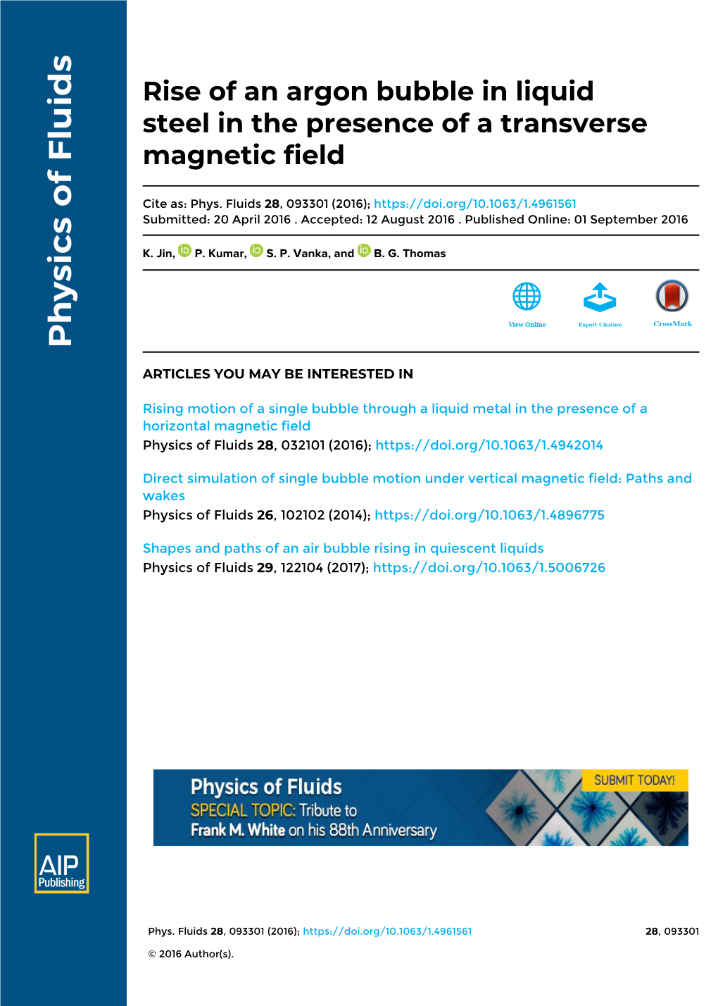 Rise of an Argon Bubble in Liquid Steel in the Presence of a Transverse Magnetic Field