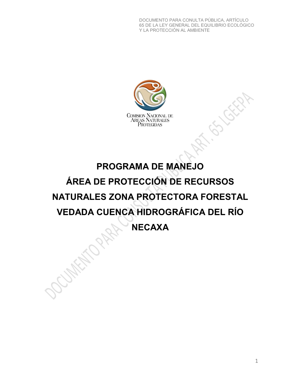 Programa De Manejo Área De Protección De Recursos Naturales Zona Protectora Forestal Vedada Cuenca Hidrográfica Del Río Necaxa