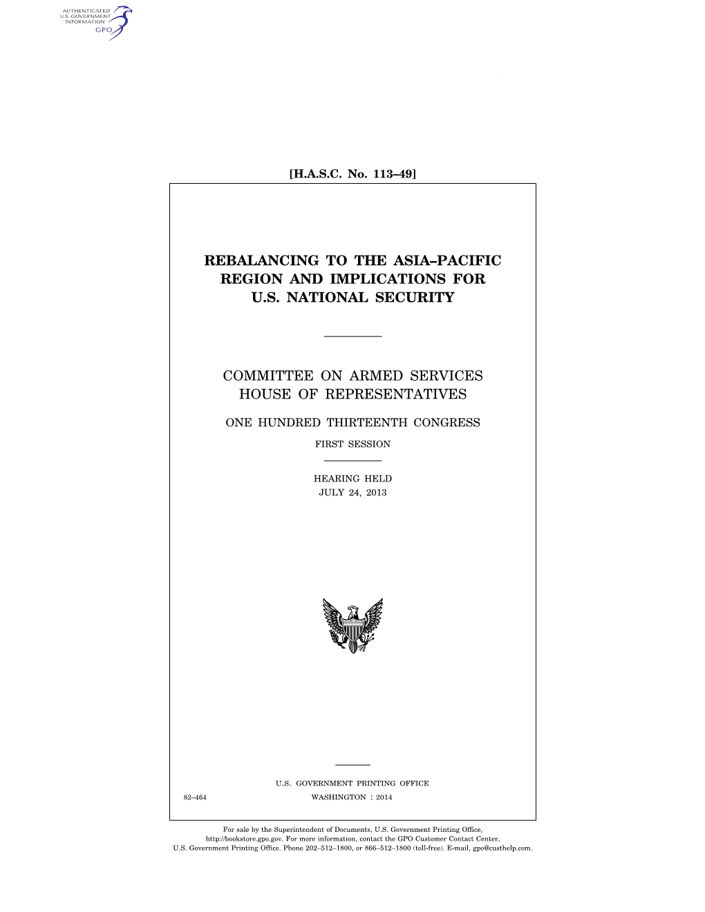 Rebalancing to the Asia–Pacific Region and Implications for U.S