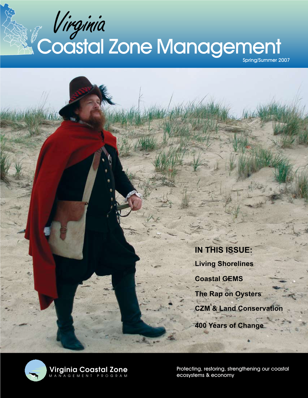 Virginia Coastal Zone Management Magazine Is Funded Through a Grant from the U.S