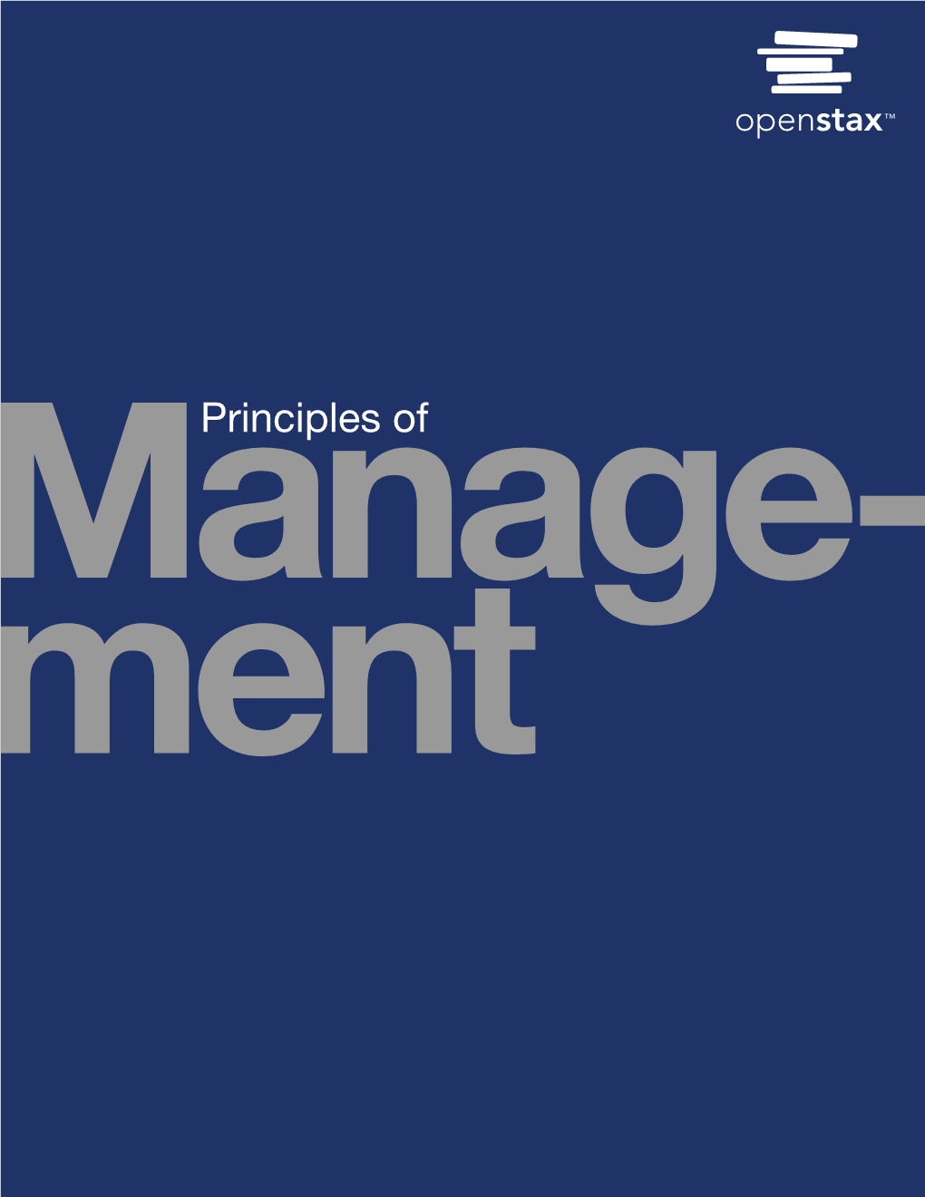 Principles of Management Openstax Rice University 6100 Main Street MS-375 Houston, Texas 77005