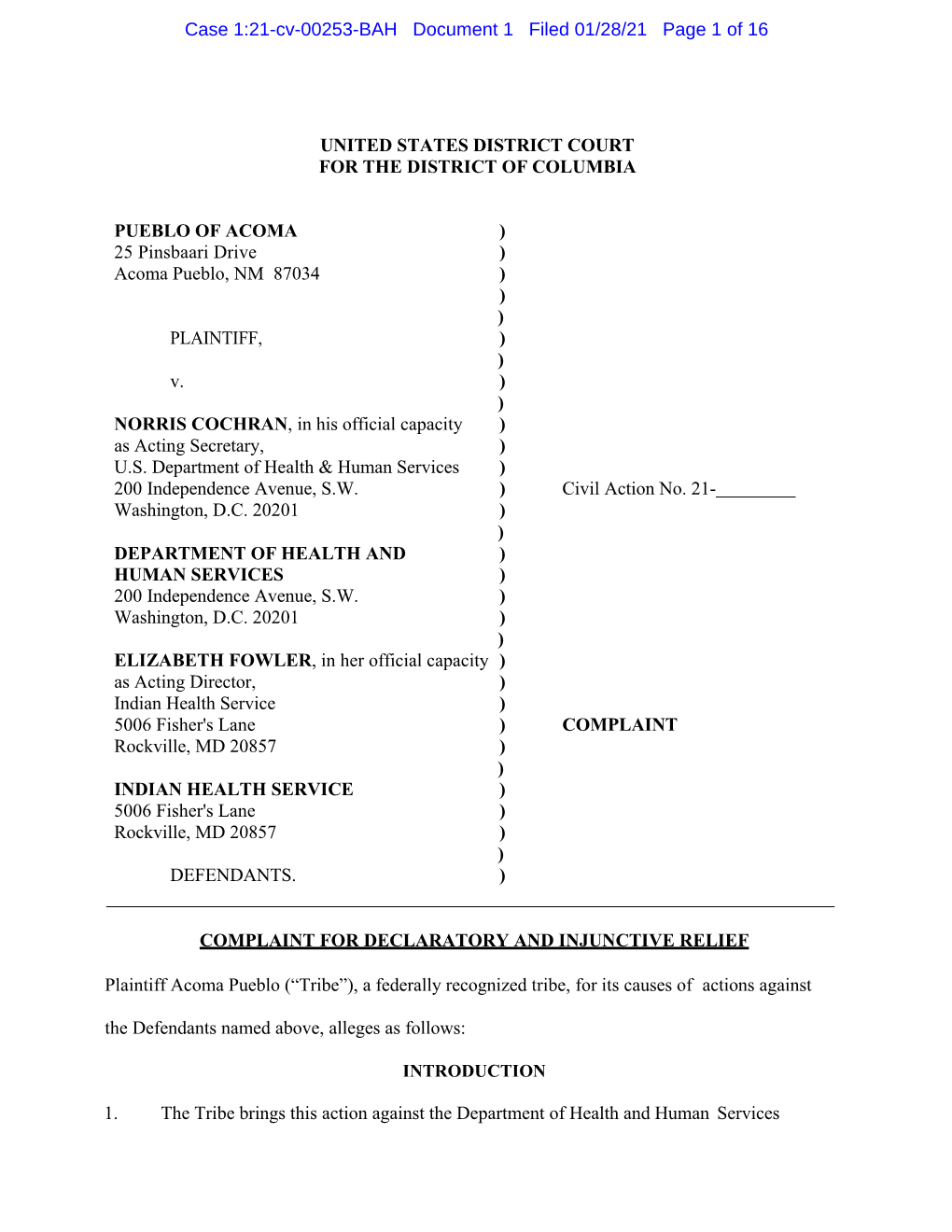 UNITED STATES DISTRICT COURT for the DISTRICT of COLUMBIA PUEBLO of ACOMA ) 25 Pinsbaari Drive ) Acoma Pueblo, NM 87034 ) )