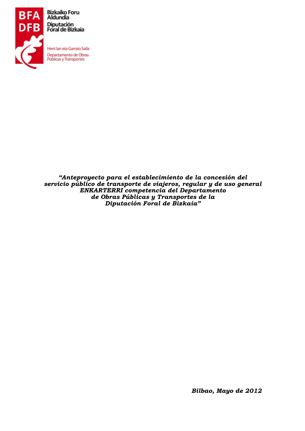 “Anteproyecto Para El Establecimiento De La Concesión Del Servicio Público