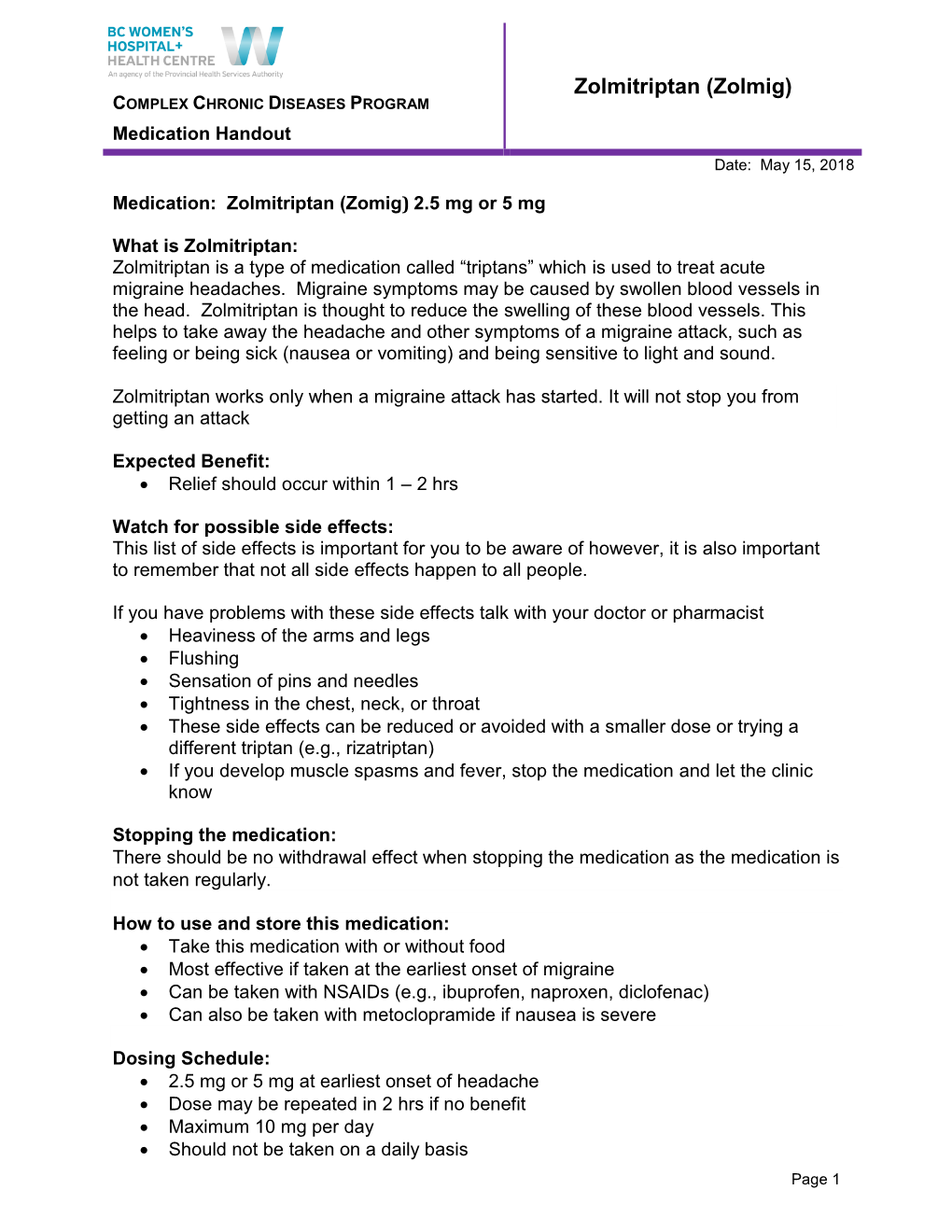 Zolmitriptan (Zolmig) COMPLEX CHRONIC DISEASES PROGRAM Medication Handout Date: May 15, 2018