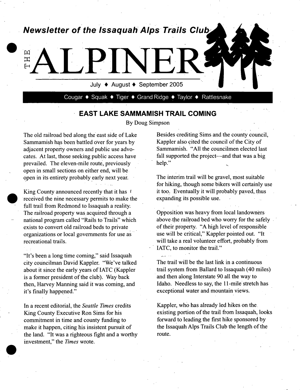 Newsletter of the Issaquahaips Trails Clu Alpinek July • August• September 2005