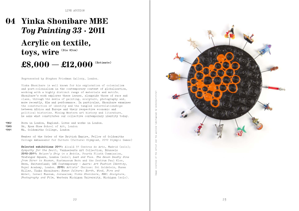 Yinka Shonibare MBE Toy Painting 33 · 2011 Acrylic on Textile, Toys, Wire (Dia 83Cm) £8,000 — £12,000 (Estimate)