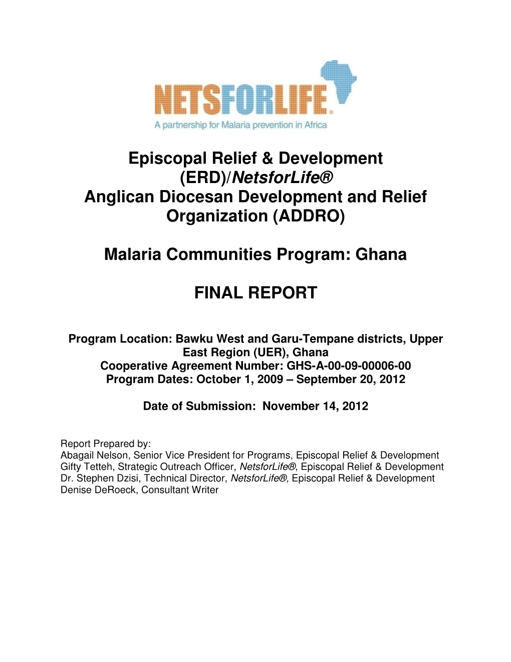 Netsforlife® Anglican Diocesan Development and Relief Organization (ADDRO)