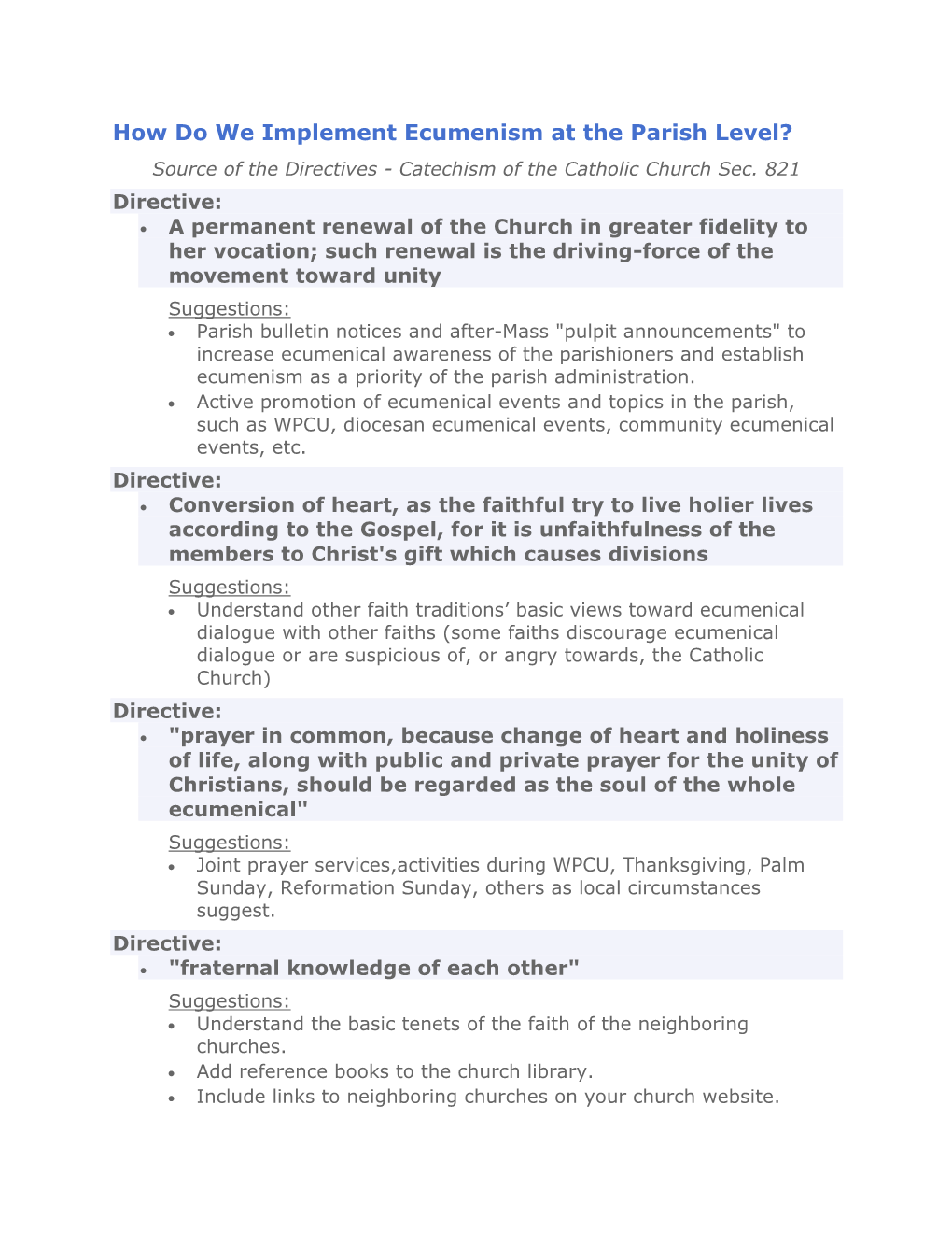 How Do We Implement Ecumenism at the Parish Level? Source of the Directives - Catechism of the Catholic Church Sec