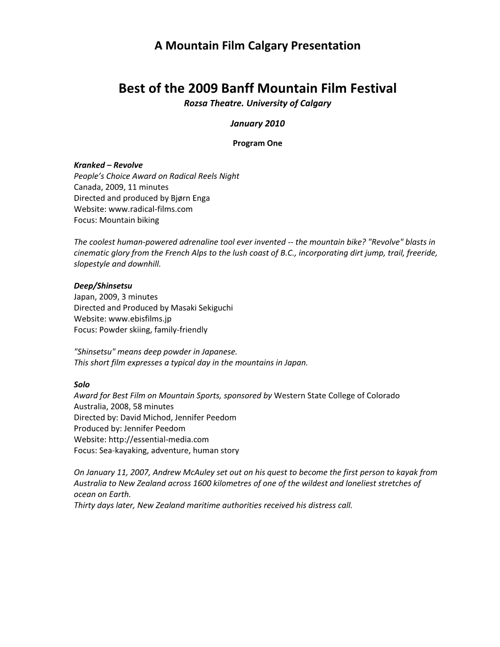 Best of the 2009 Banff Mountain Film Festival Rozsa Theatre