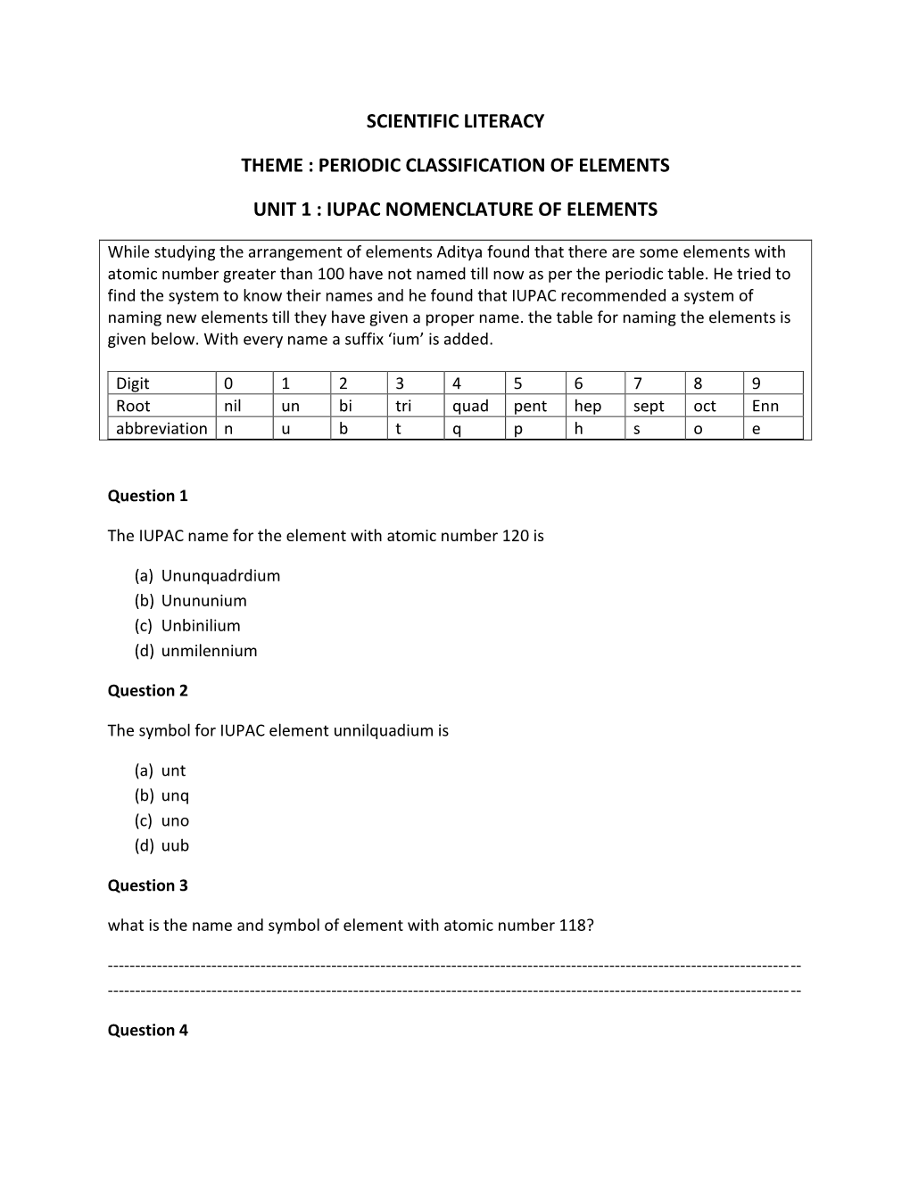 Scientific Literacy Theme : Periodic Classification of Elements Unit 1