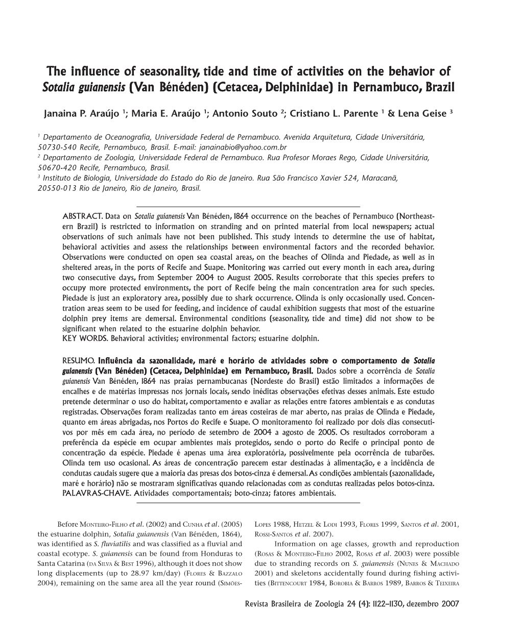 The Influence of Seasonality Luence of Seasonality Luence of Seasonality, Tide and Time of Activities on the Beha Tide and Time