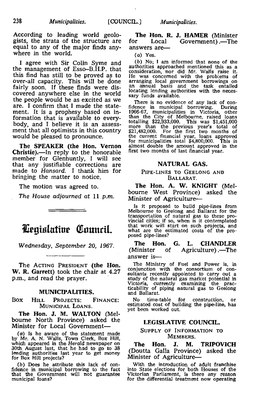 Atittt Qtuuuri!. What Are the Estimated Costs of the Pro­ Posed Pipe-Lines? Wednesday, September 20, 1967