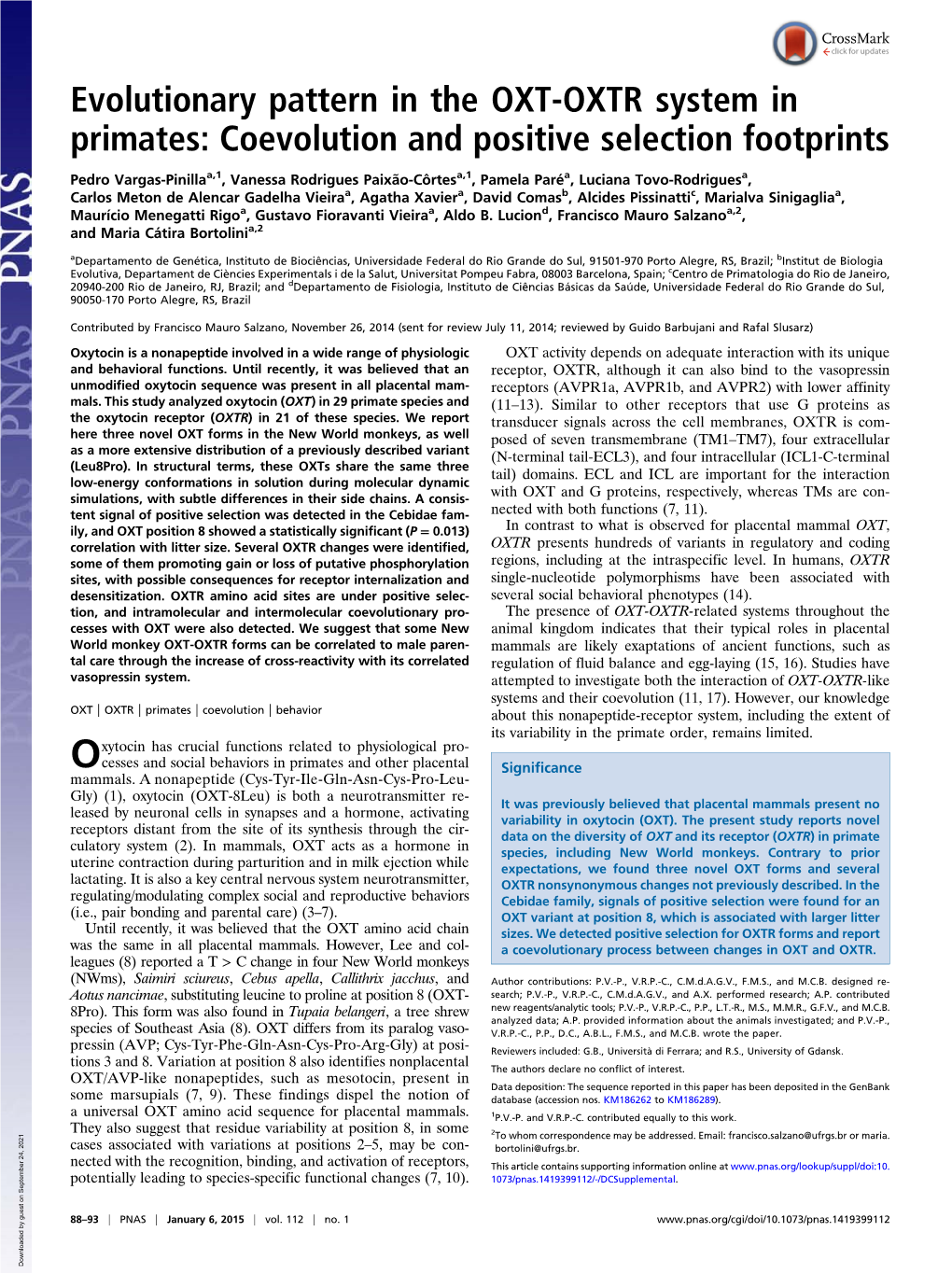 Oxytocin Is a Nonapeptide Involved in a Wide Range of Physiologic OXT Activity Depends on Adequate Interaction with Its Unique and Behavioral Functions