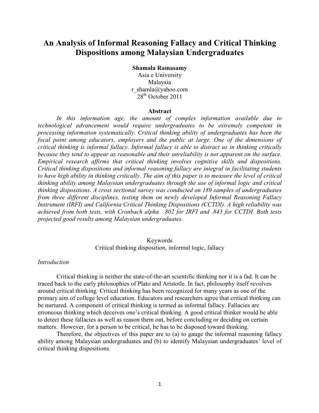 An Analysis of Informal Reasoning Fallacy and Critical Thinking Dispositions Amoung Malaysian Undergraduates