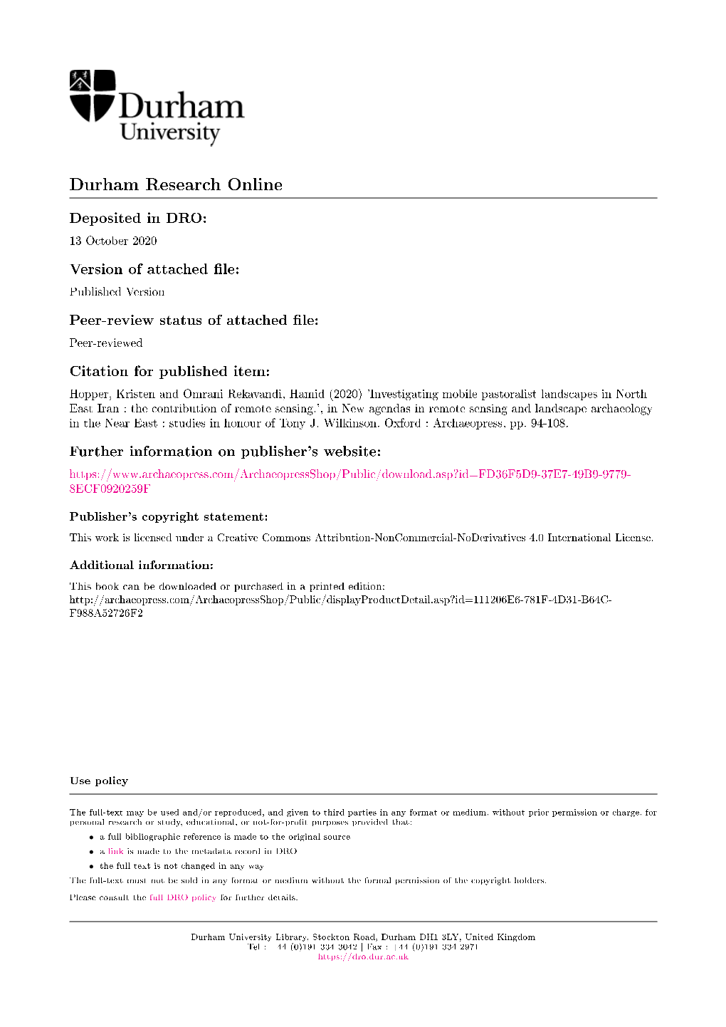 The Contribution of Remote Sensing.', in New Agendas in Remote Sensing and Landscape Archaeology in the Near East : Studies in Honour of Tony J