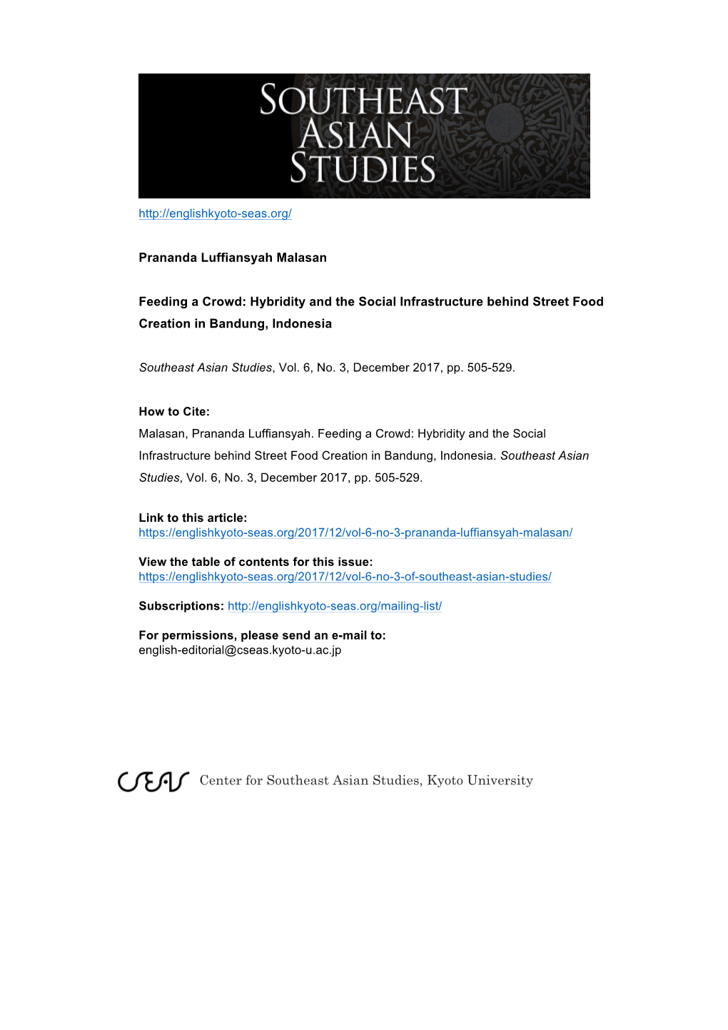 Center for Southeast Asian Studies, Kyoto University Feeding a Crowd: Hybridity and the Social Infrastructure Behind Street Food Creation in Bandung, Indonesia