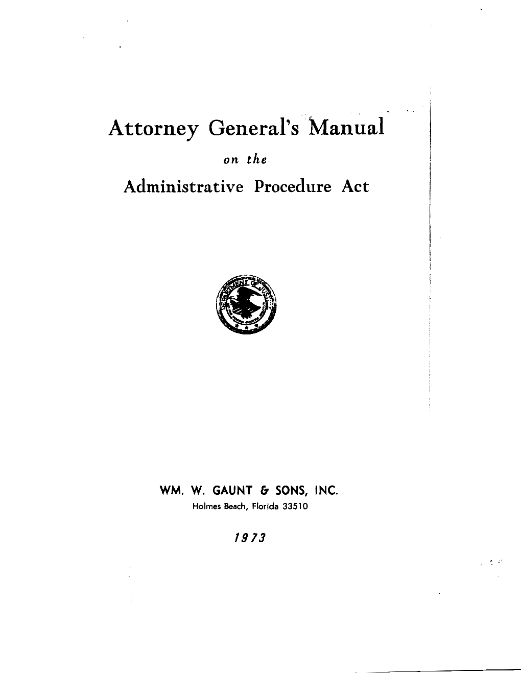 Attorney General's Manual on The