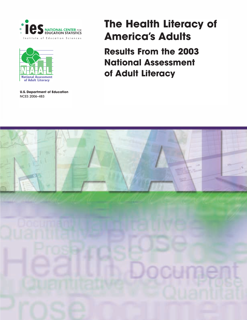 The Health Literacy of America's Adults