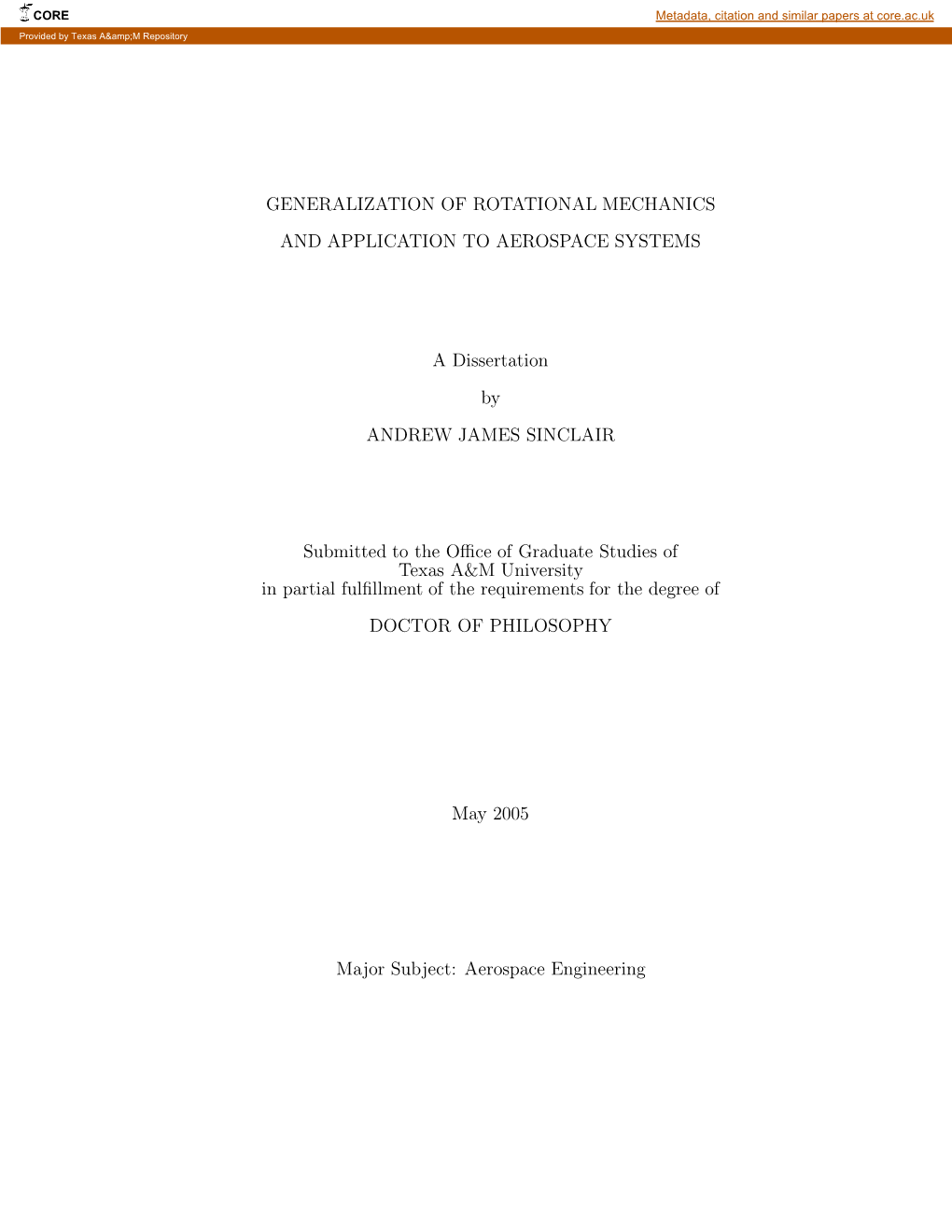 Generalization of Rotational Mechanics and Application to Aerospace Systems