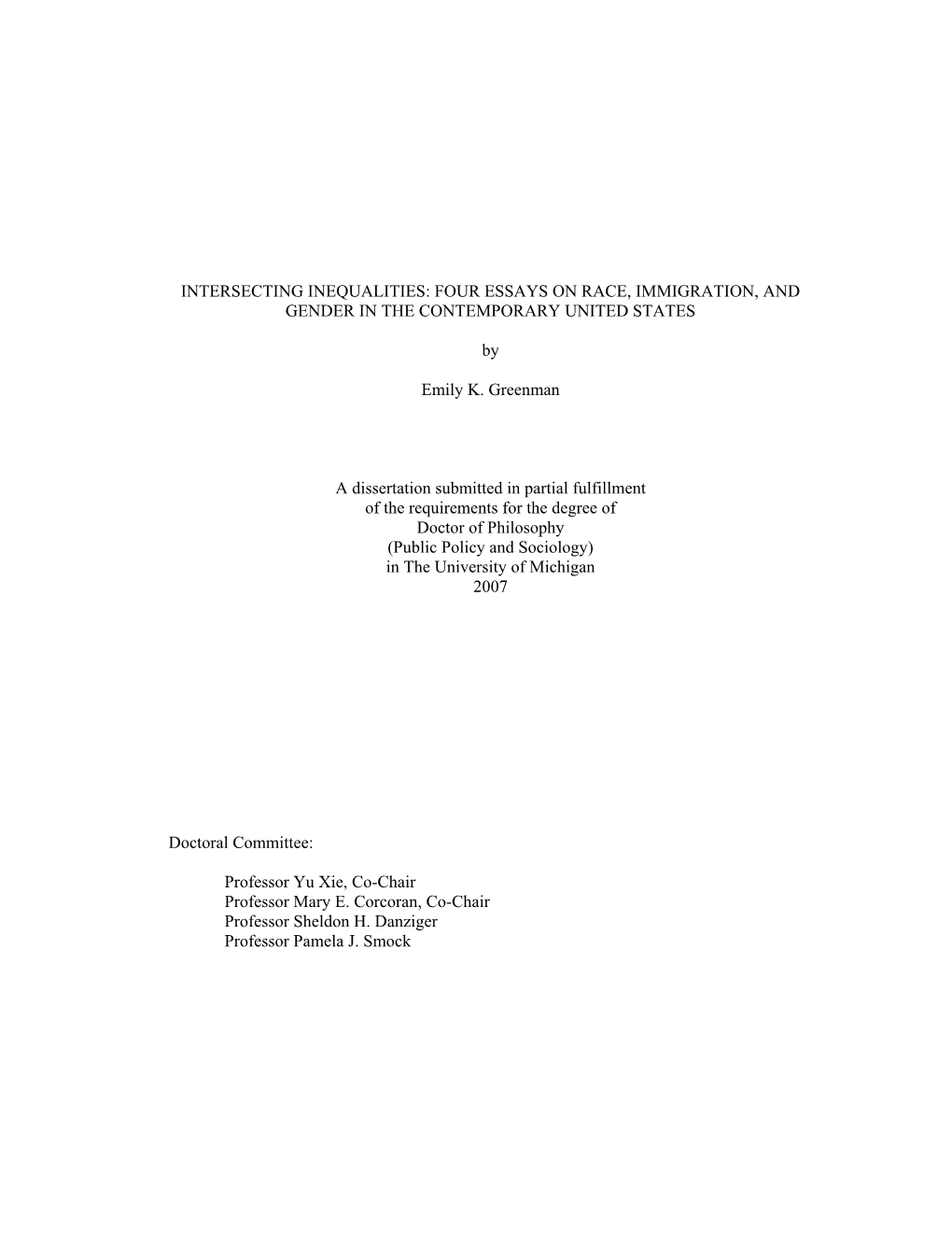 Intersecting Inequalities: Four Essays on Race, Immigration, and Gender in the Contemporary United States