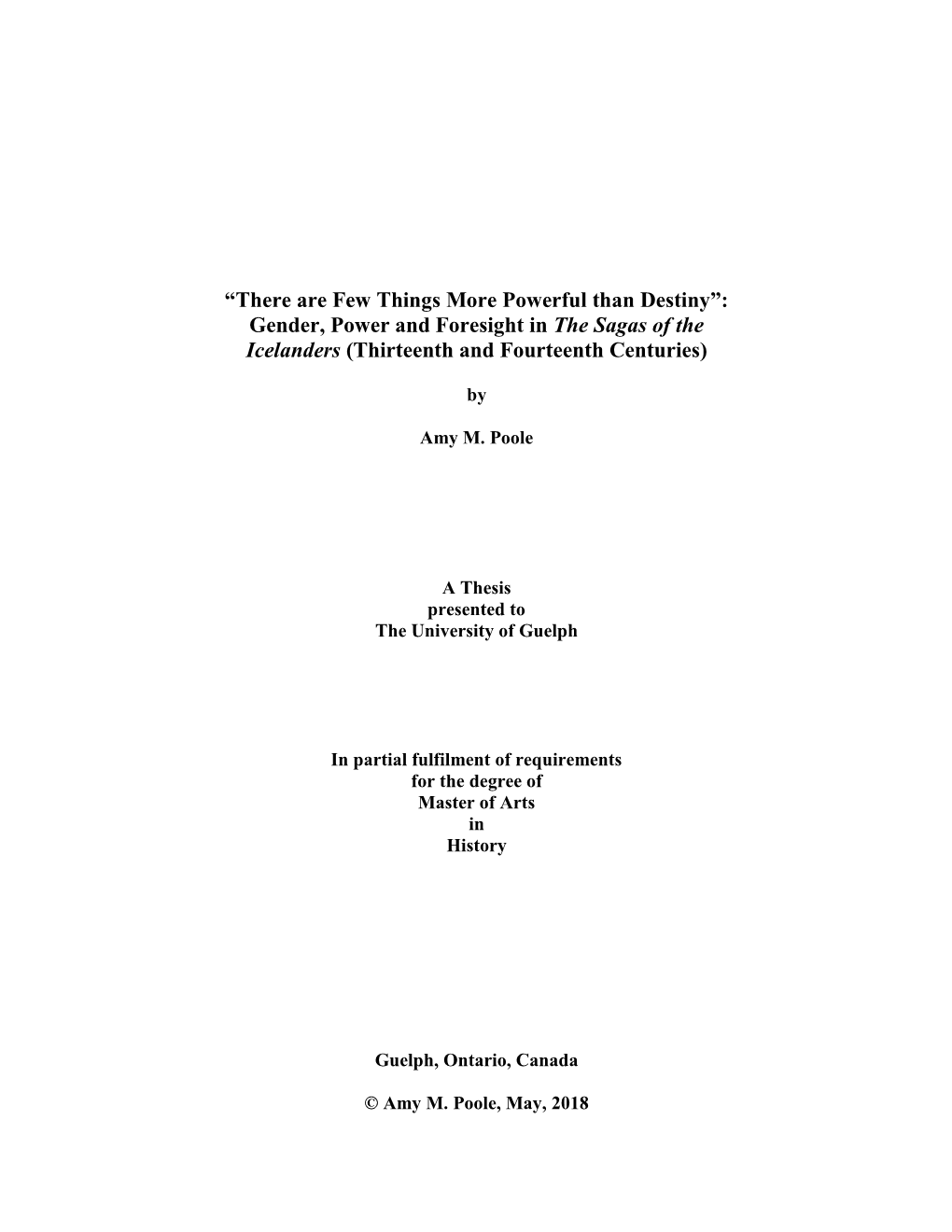 Gender, Power and Foresight in the Sagas of the Icelanders (Thirteenth and Fourteenth Centuries)