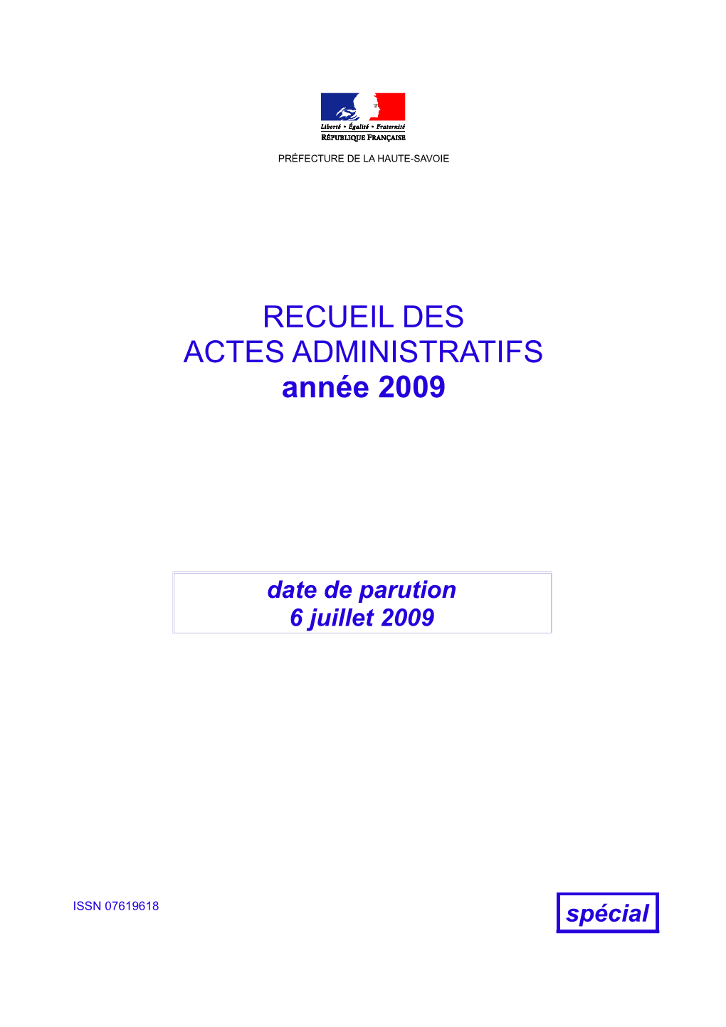 Recueil Des Actes Administratifs Spécial Du 06/07/2009