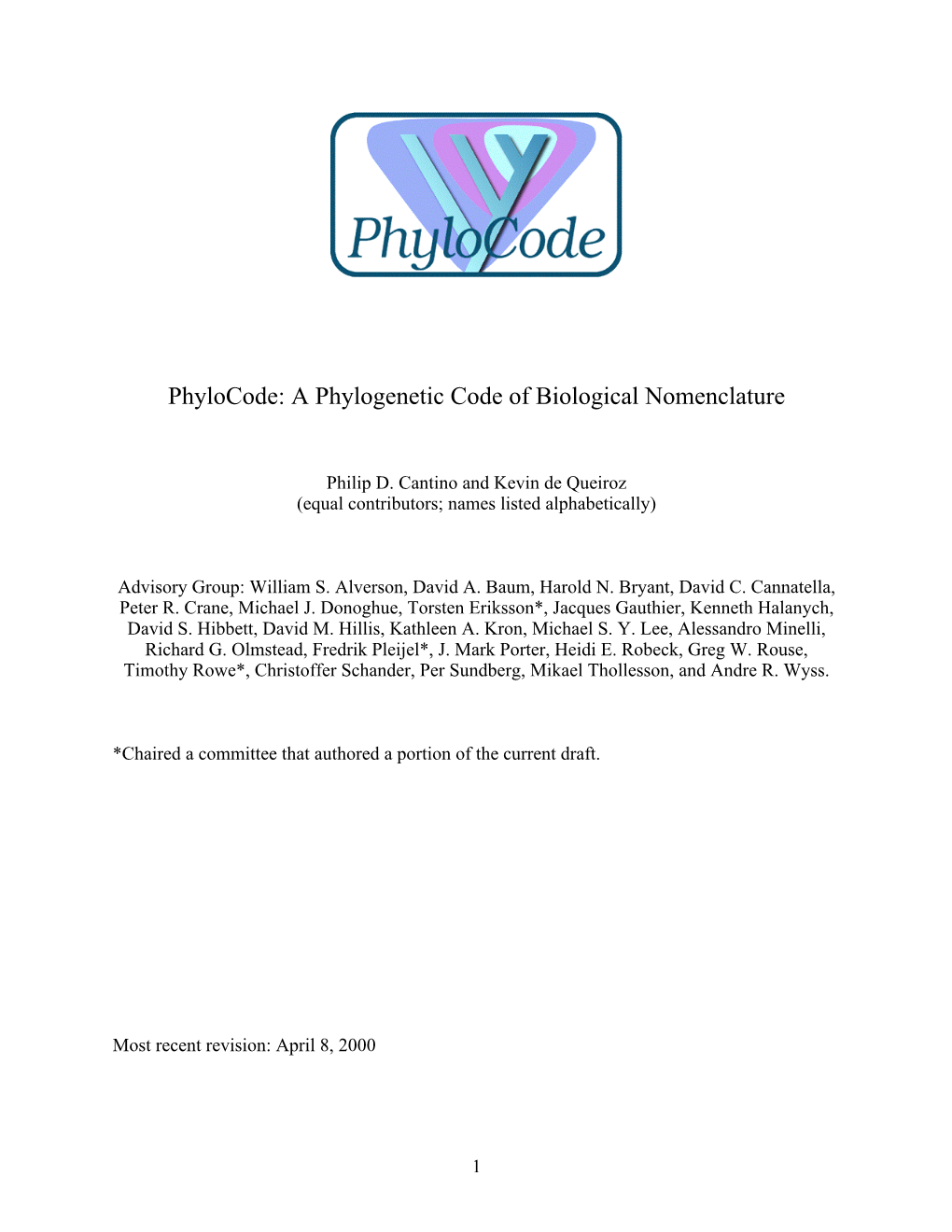 Phylocode: a Phylogenetic Code of Biological Nomenclature