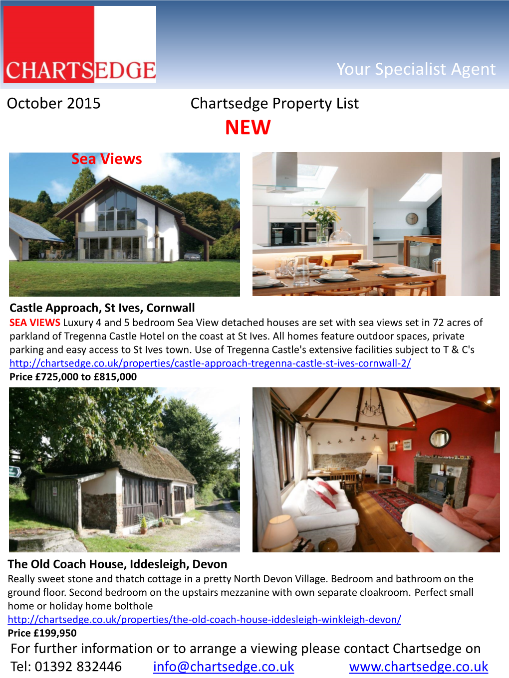 Your Specialist Agent October 2015 Chartsedge Property List NEW Sea Views