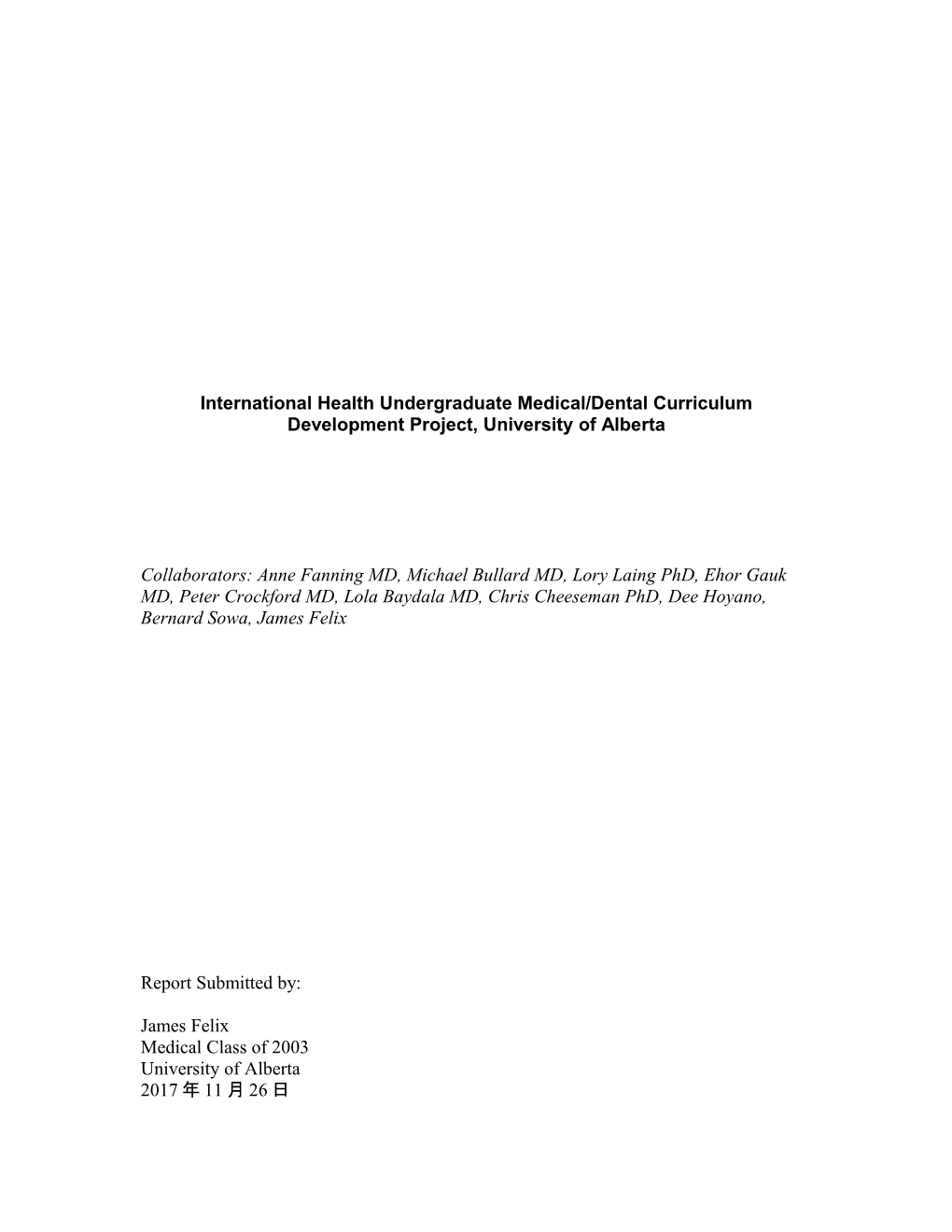 Assessment, Evaluation And Implementation Of International Health Content Into A Current Undergraduate Medical School Curricul