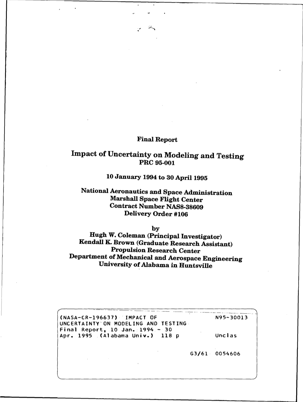 Impact of Uncertainty on Modeling and Testing PRC 95-001 10 January 1994 to 30 April 1995