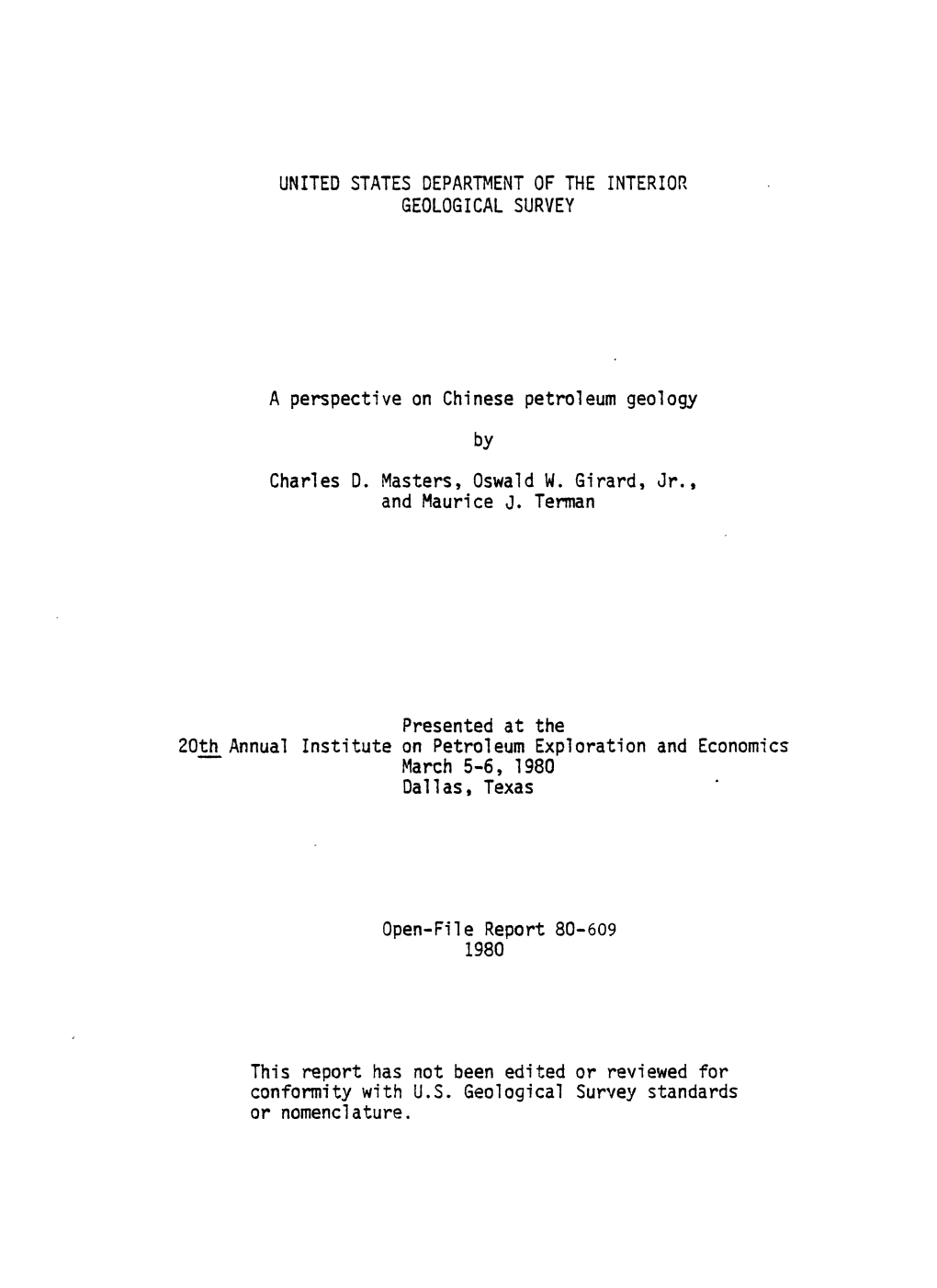 A Perspective on Chinese Petroleum Geology by Charles D. Masters, Oswald W. Girard, Jr., and Maurice J. Terman Presented At