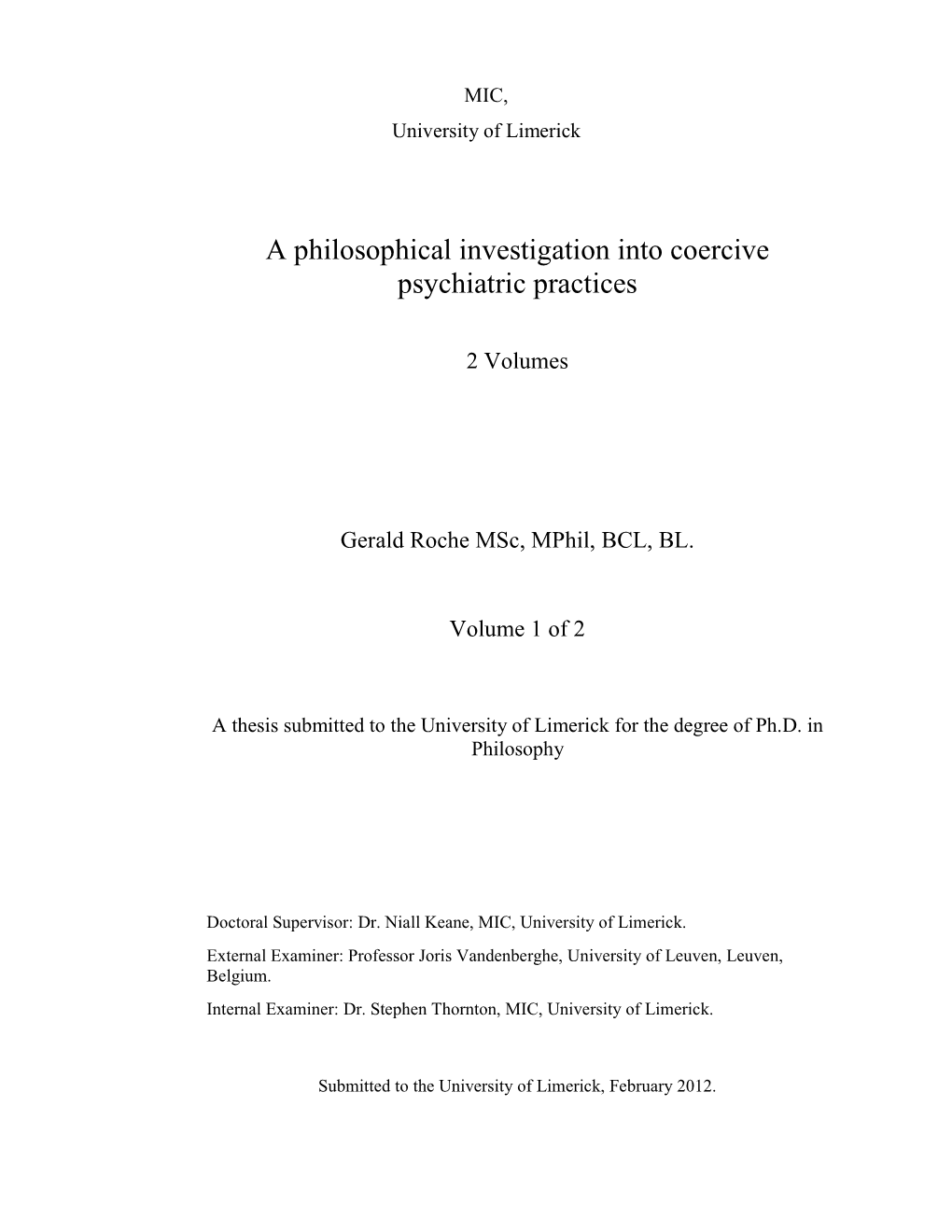 A Philosophical Investigation Into Coercive Psychiatric Practices