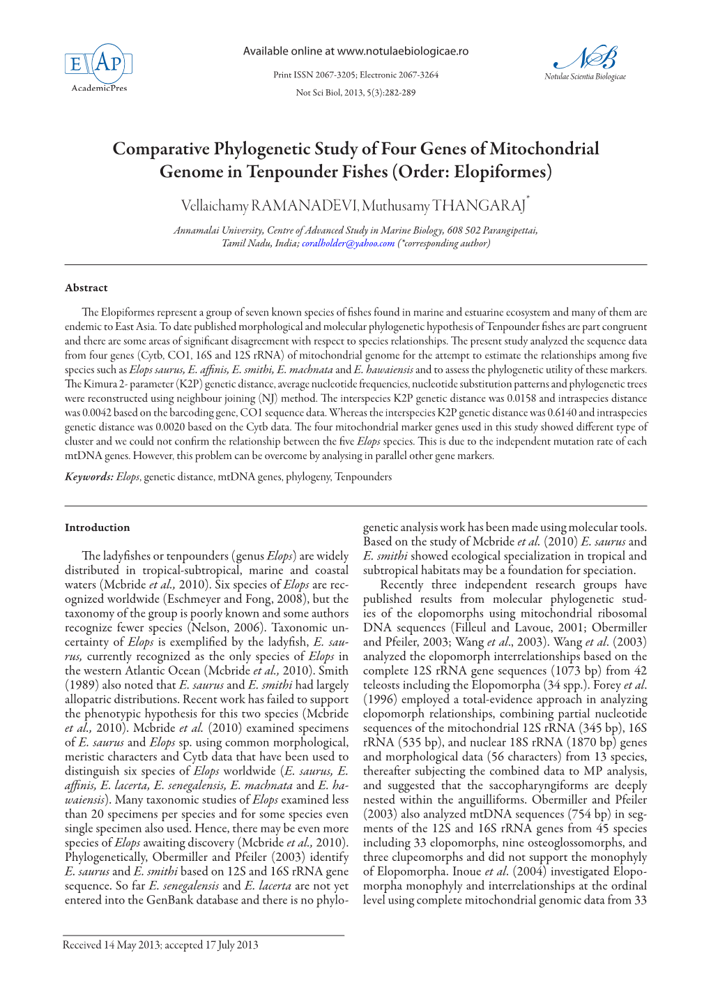 Comparative Phylogenetic Study of Four Genes of Mitochondrial Genome in Tenpounder Fishes (Order: Elopiformes) Vellaichamy RAMANADEVI, Muthusamy THANGARAJ*